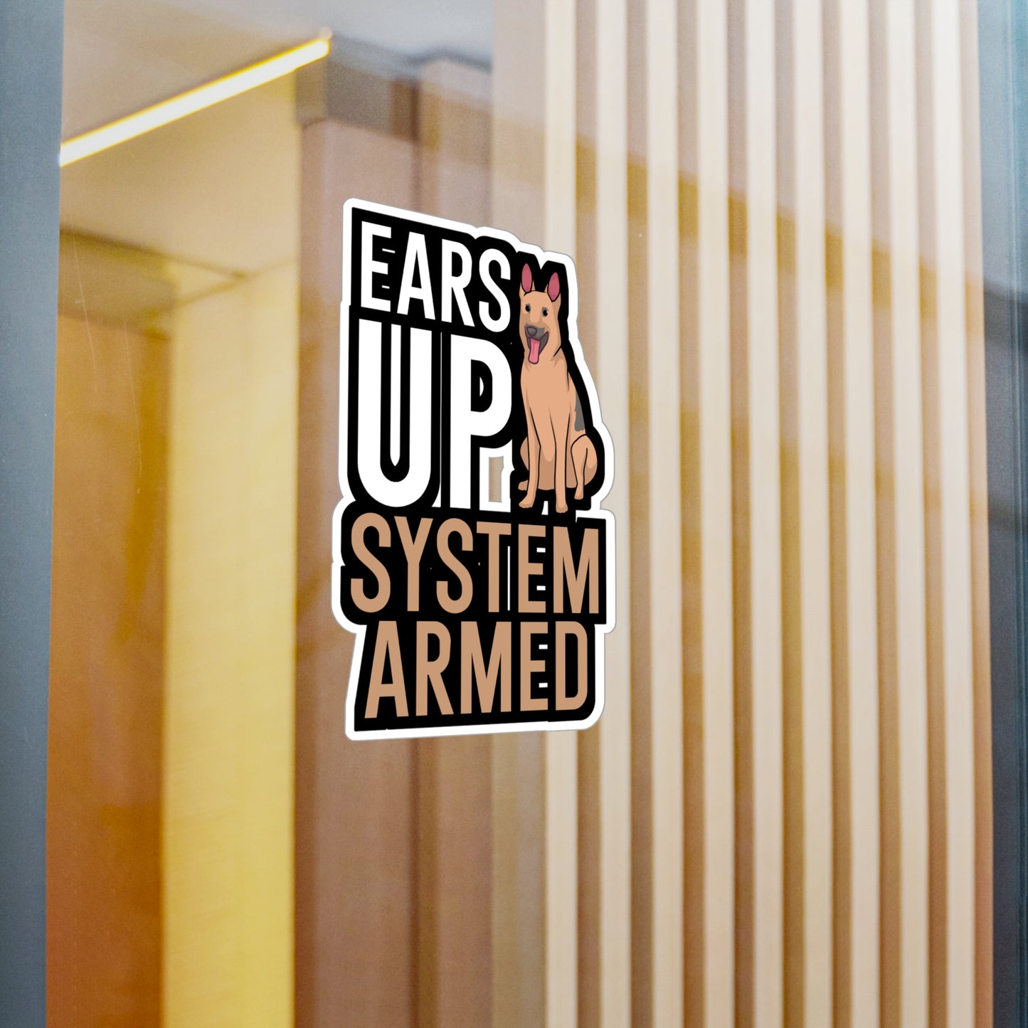 Ears up system armed - German shepherd Sticker for Wall, Laptop, Window, Truck, Car German shepherd Gift Vinyl German shepherds Decal Sticker