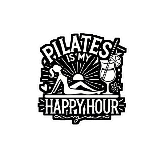 Pilates Is My Happy Hour - Pilates Sticker for Laptop Sticker. Water Bottle Sticker, Vinyl Fitness Decal - Pilates Gift