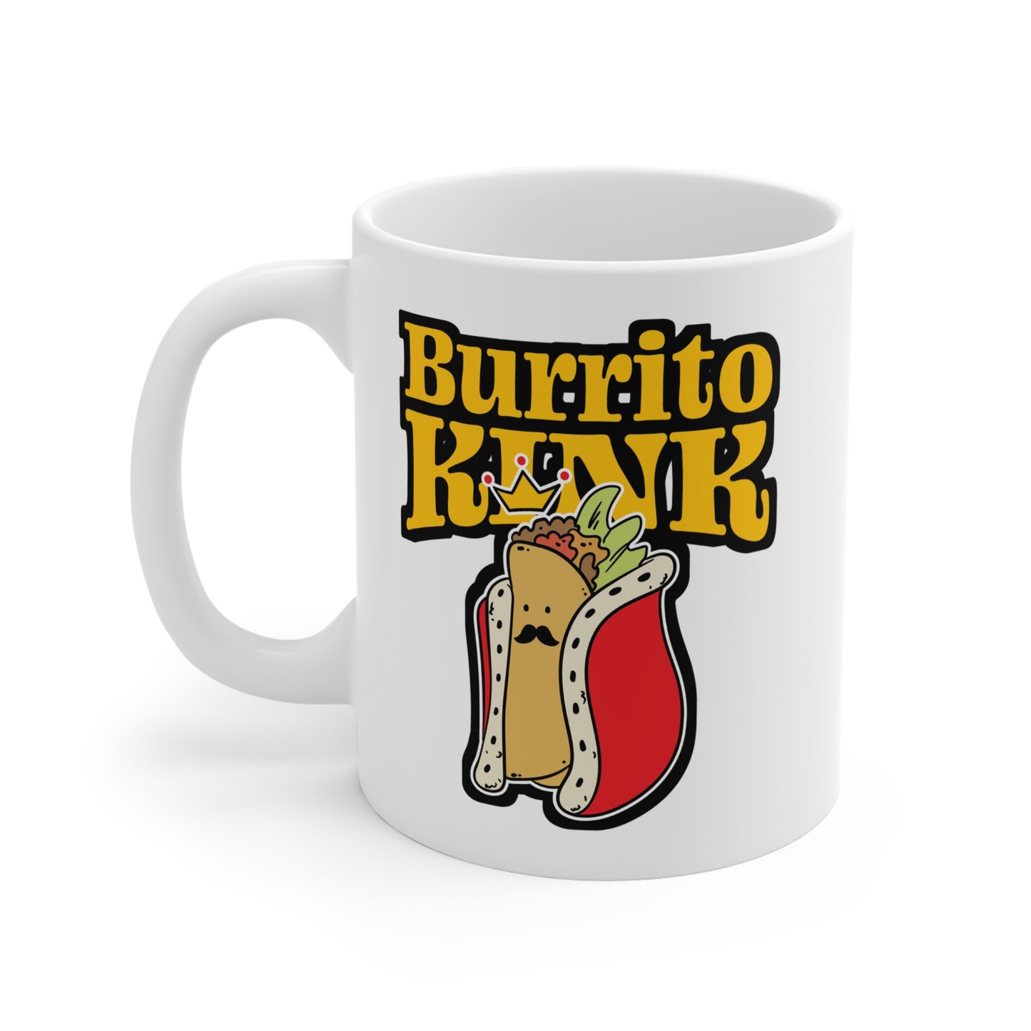 Burrito King - Burritos Mug for Coffee 11oz. Burritos Cup, White ceramic, Mexican Mug, Food Tea Cup - Burritos Gift