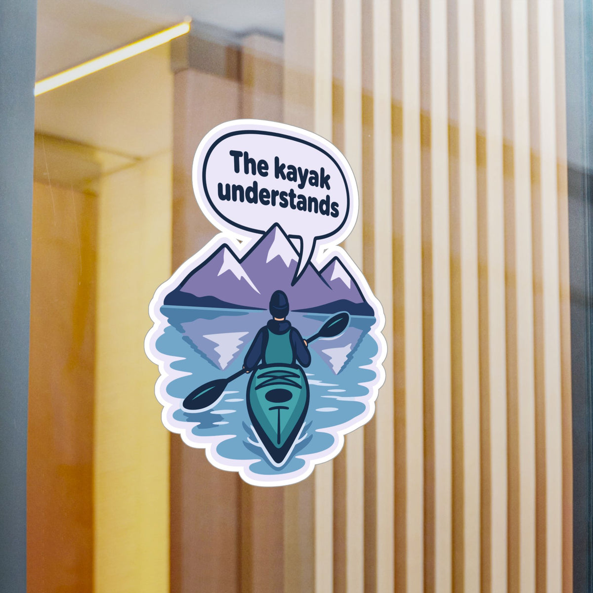 Kayak Sticker "The Kayak Understands" – Kayaking and Rowing Decals for Your Favorite Kayaker