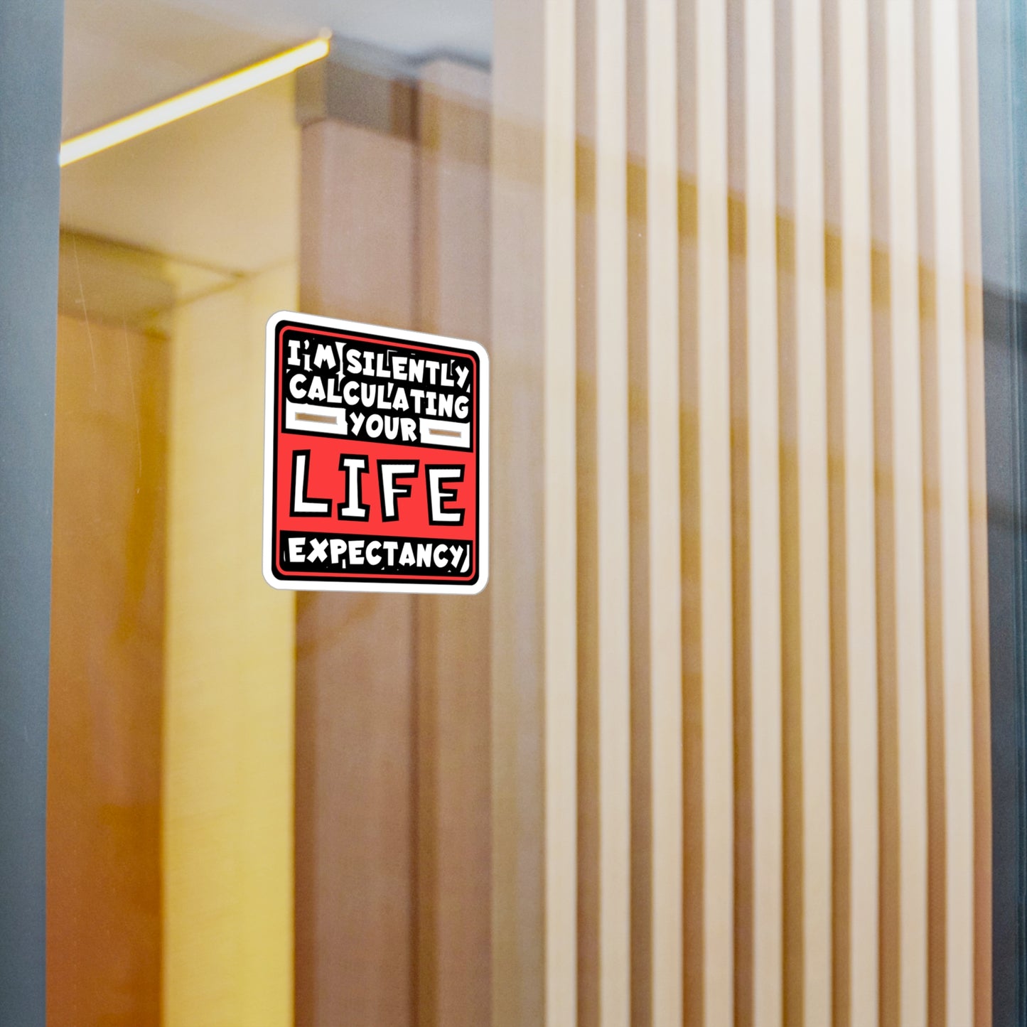 Life Expectancy | Insurance-agent Sticker | Policy Decals | Premium Laptop Sticker | Insurance-agent Gift | Policy Gift