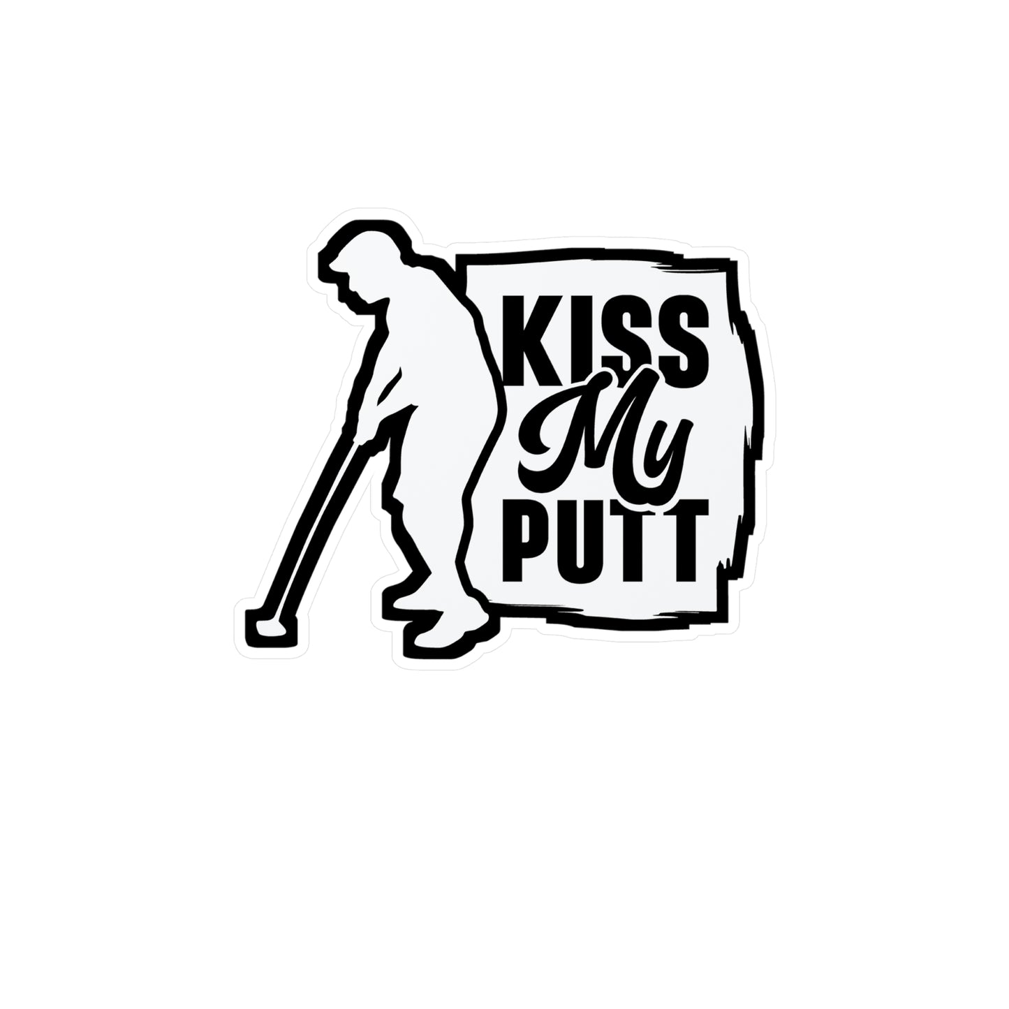 Kiss My Putt - Golf Sticker for Car Window Laptop Sticker. Water Bottle Sticker, Vinyl Golfing Decal, Golfer Sticker - Golf Gift
