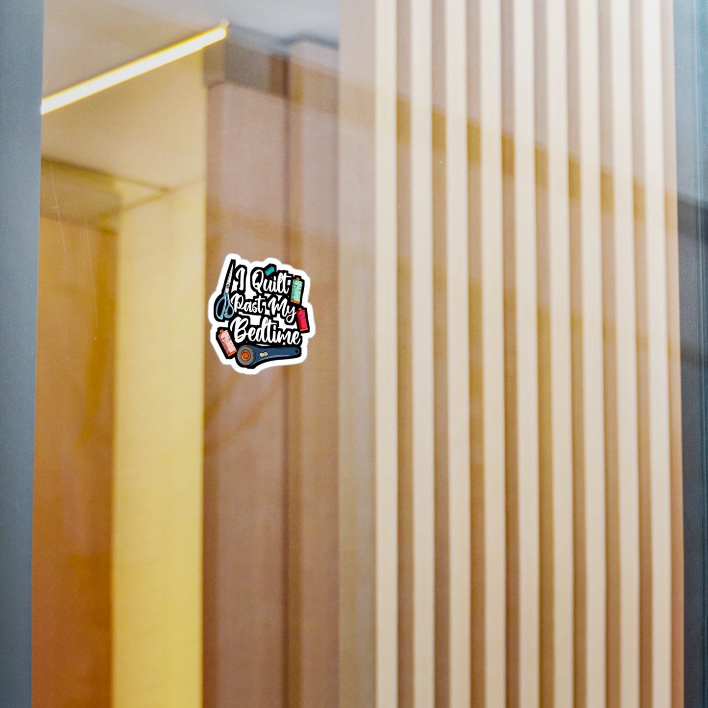 I Quilt Past My Bedtime - Quilting Sticker for Laptop Sticker. Water Bottle Sticker, Vinyl Crafting Decal - Quilting Gift