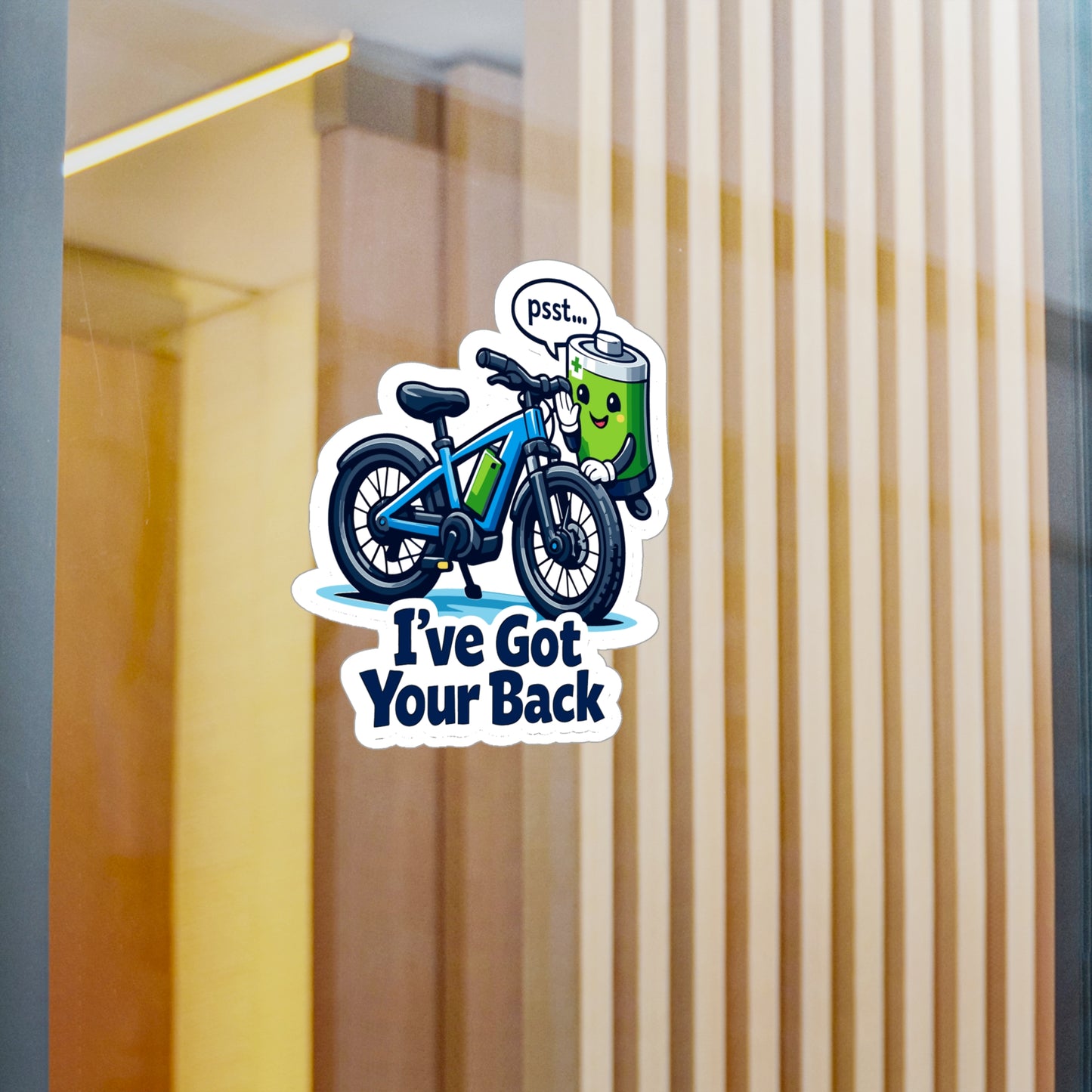 E-Bike Sticker I’ve Got Your Back | Electric Bike Decals for E Cycling E Cyclist Fans, Waterproof Vinyl for Laptop or Water Bottle