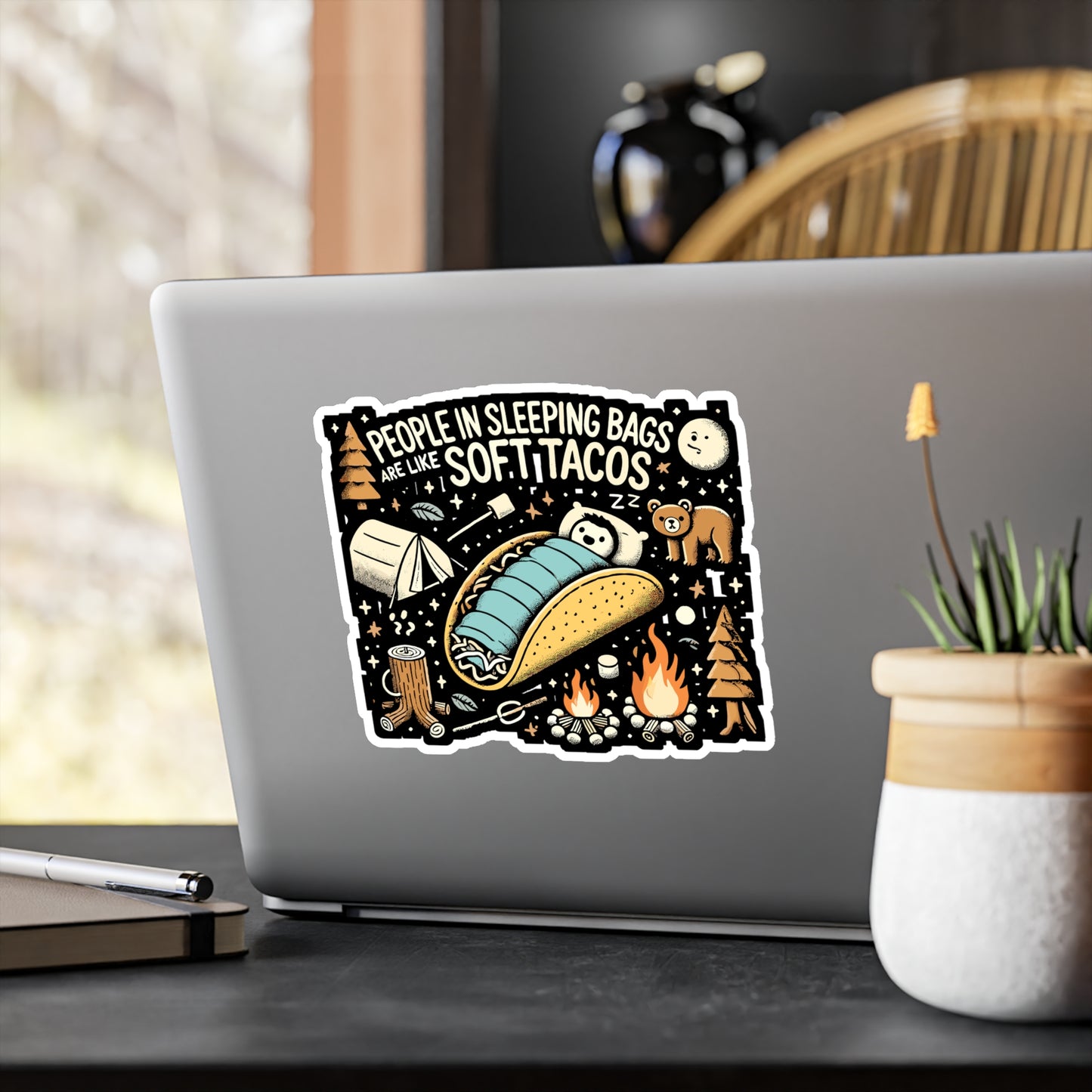 People In Sleeping Bags Are Like Soft Tacos - Camping Sticker for Laptop Sticker. Water Bottle Sticker, Vinyl Hiking Decal - Camping Gift