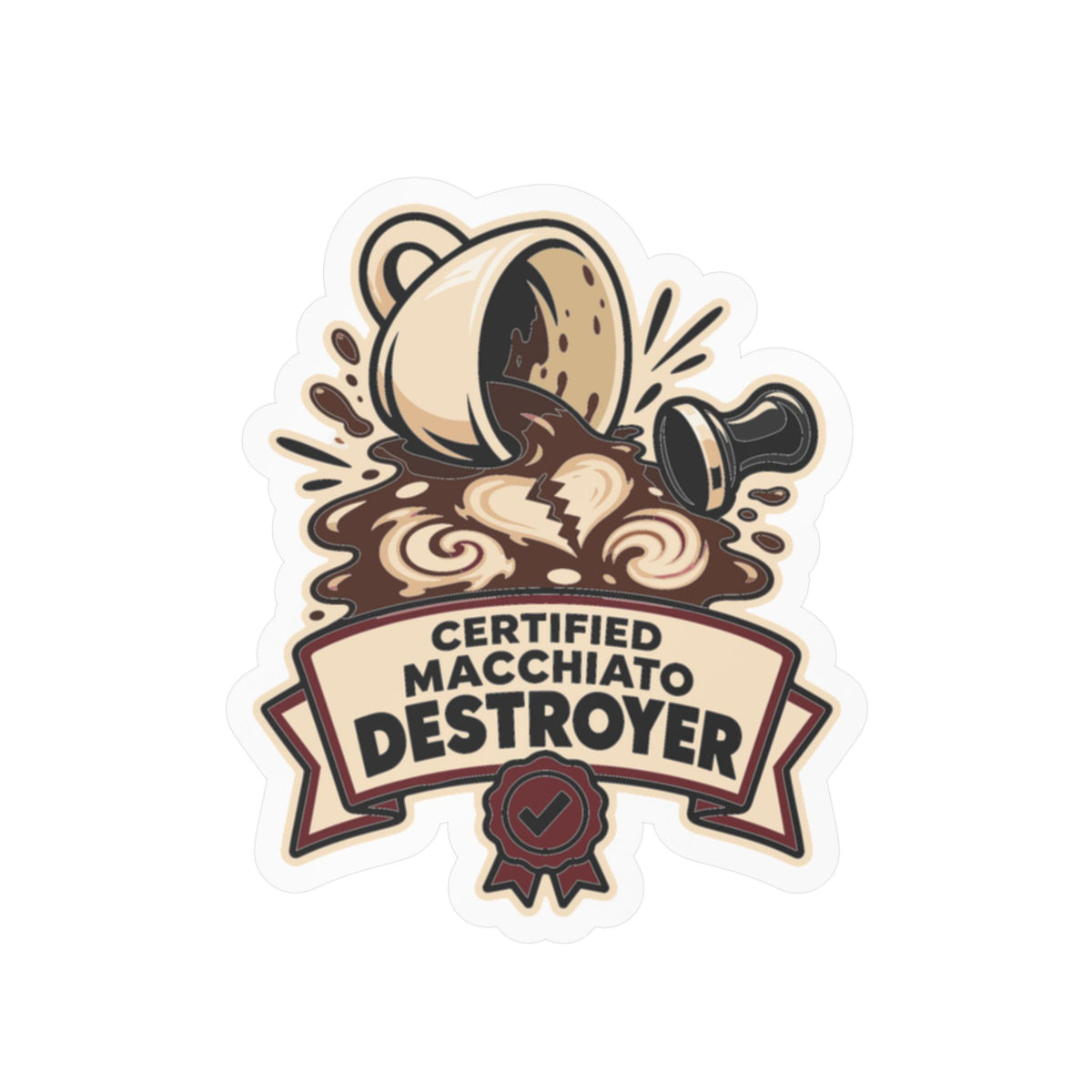 Espresso Sticker - Certified Macchiato Destroyer Decals for Your Coffee Grinder or Digital Scale