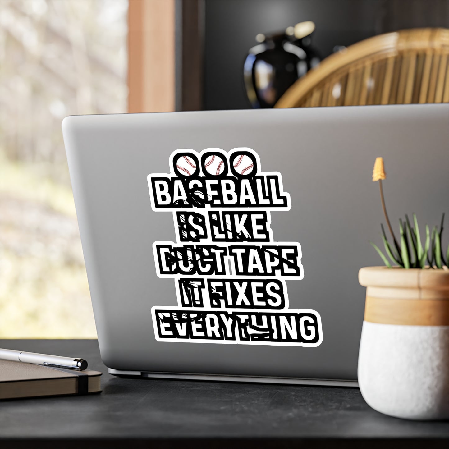 Baseball Is Like Duct Tape It Fixes Everything - Baseball Sticker for Laptop Sticker. Water Bottle Sticker, Vinyl Softball Decal - Baseball Gift