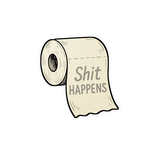 Toilet Sticker "Shit Happens" Decals – Sarcasm & Irony Mishap Vinyl for Bathroom, Laptop, Waterproof Funny Decor