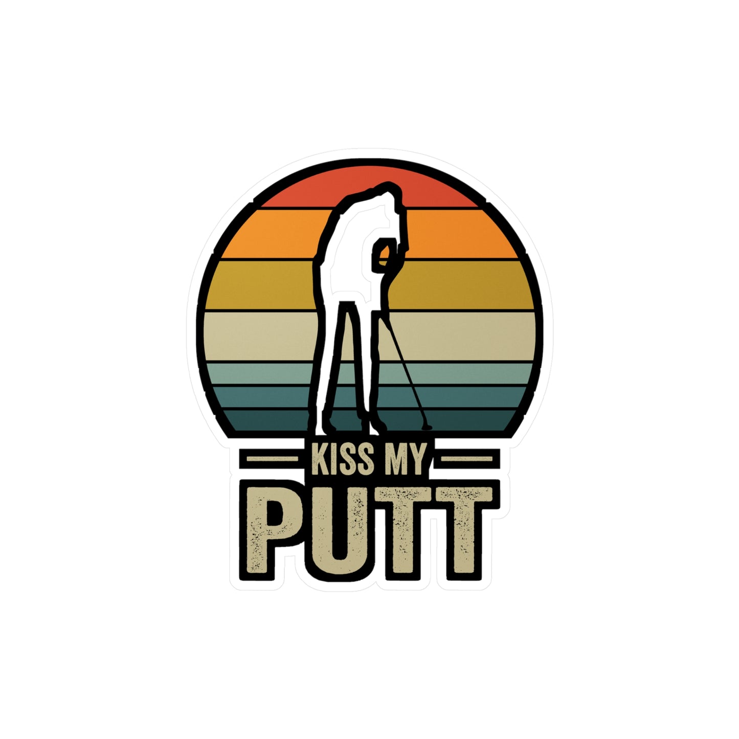 Kiss My Putt - Golf Sticker for Car Window Laptop Sticker. Water Bottle Sticker, Vinyl Golfing Decal, Golfer Sticker - Golf Gift