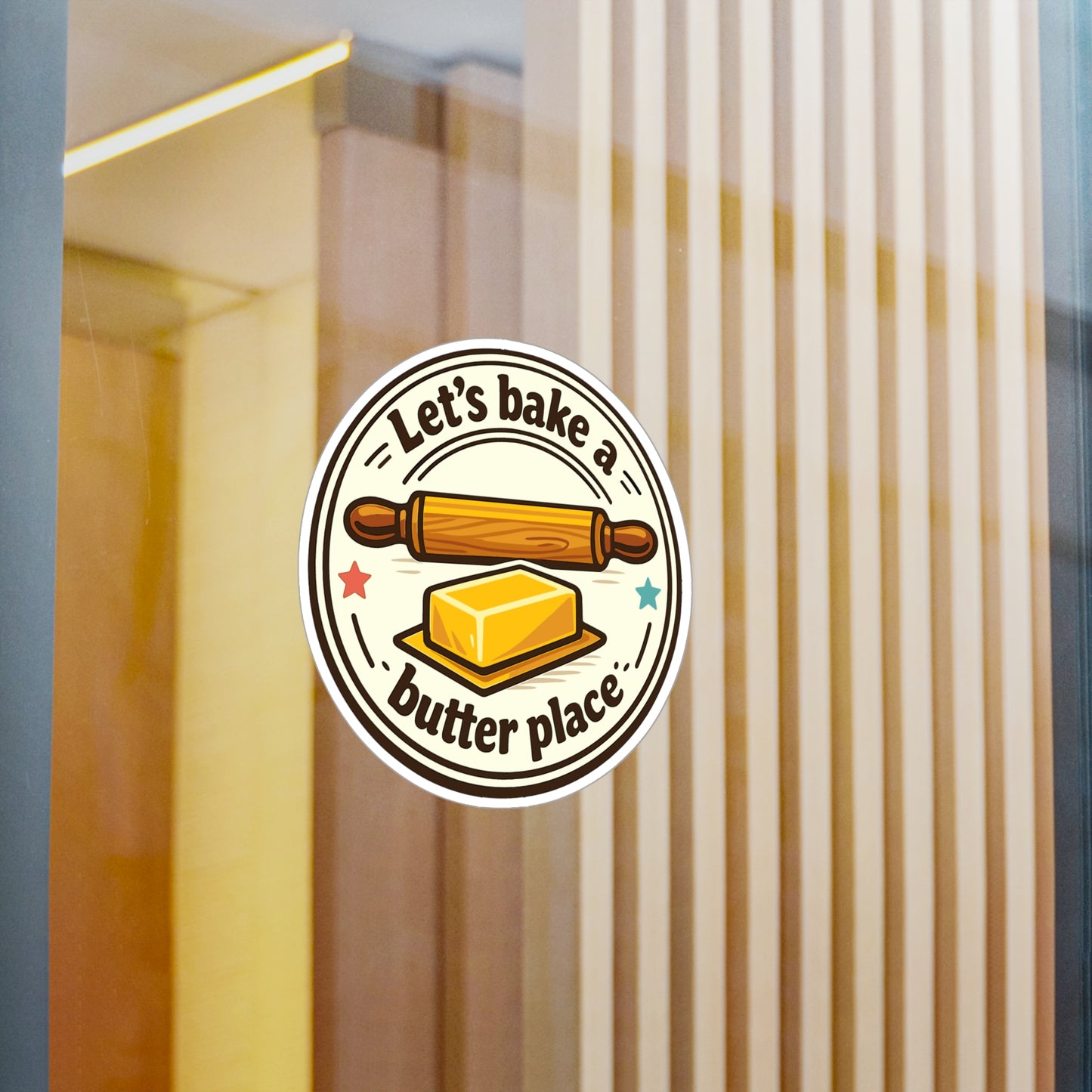 Baking Sticker Let’s bake a butter place Funny Sourdough Baker Design Waterproof Vinyl sticker decals for Laptop Water Bottle