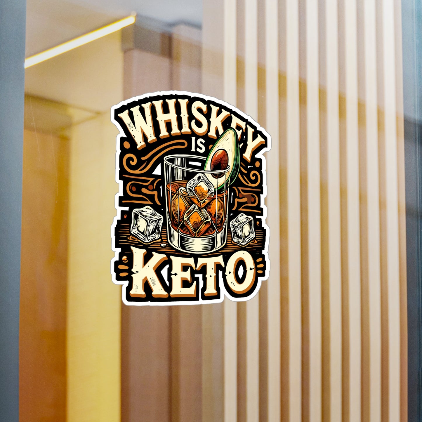 Whiskey Is Keto - Keto Sticker for Car Window Laptop Sticker. Water Bottle Sticker, Vinyl Whiskey Decal, Low carb Sticker - Keto Gift