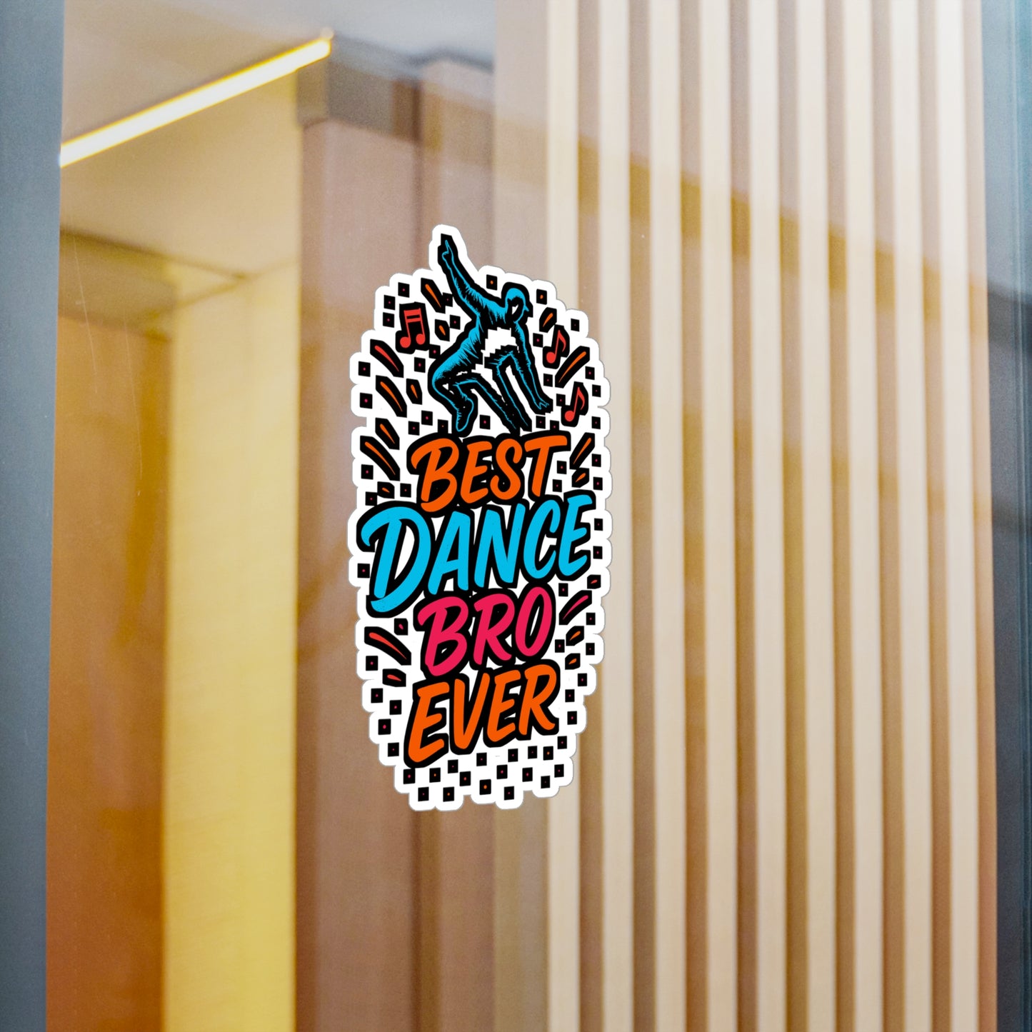 Best Dance Bro Ever – Vinyl Sticker for Laptop or Water Bottle | Performing Arts & Dancer Gift