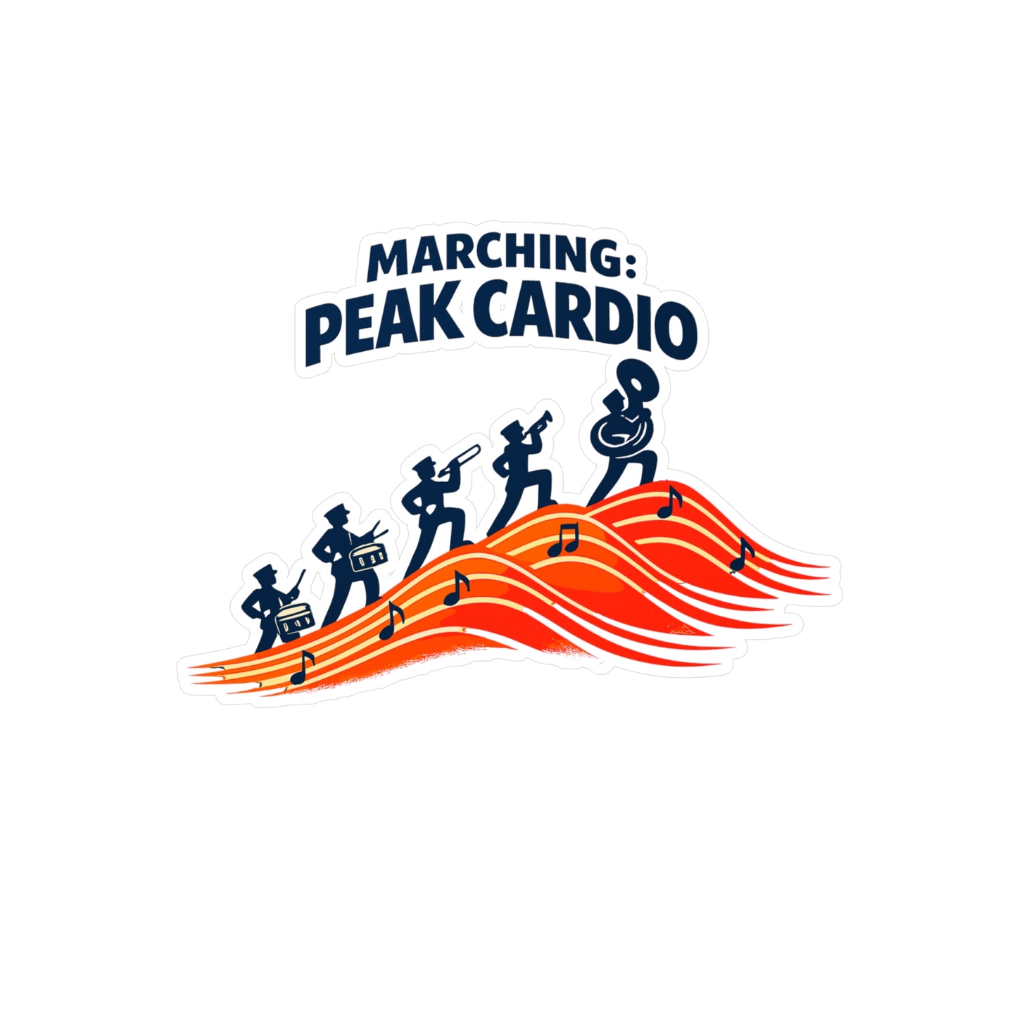 Marching Band Sticker Marching: Peak Cardio, Waterproof Vinyl sticker decals for Laptop Water Bottle, Drummer Band Director Mellophone Gift