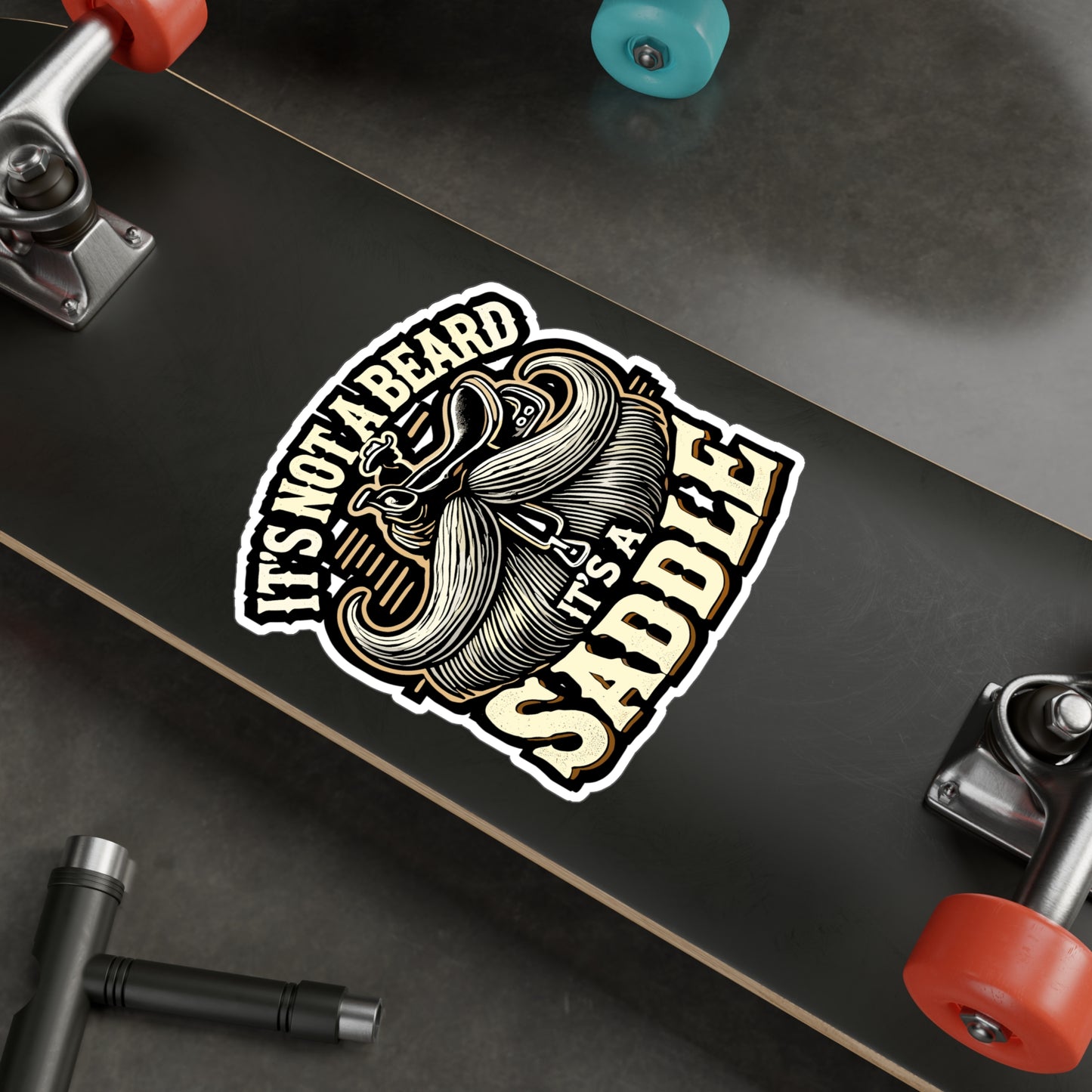 It's Not A Beard It's A Saddle - Beard Sticker for Laptop Sticker. Water Bottle Sticker, Vinyl Bearded Decal - Beard Gift