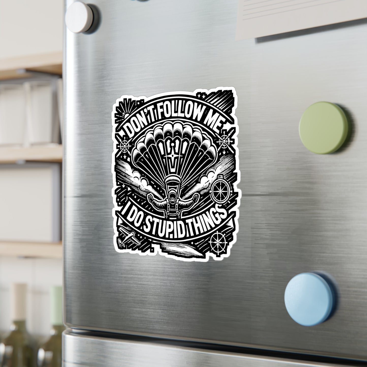Don't Follow Me I Do Stupid Things – Skydiving Vinyl Sticker for Laptop & Water Bottle | Skydiver Gift Decal