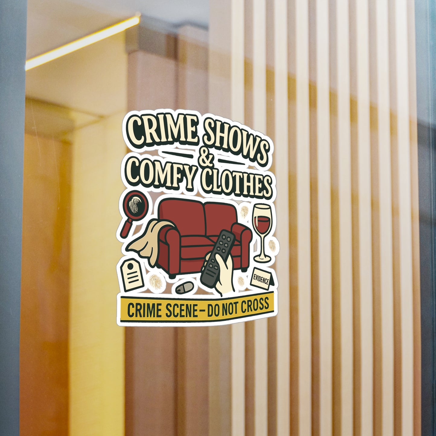 True Crime Sticker Decals – "Crime Shows & Comfy Clothes" Design, Waterproof Vinyl for Laptop, Water Bottle, Documentary, Serial-Killer Fans