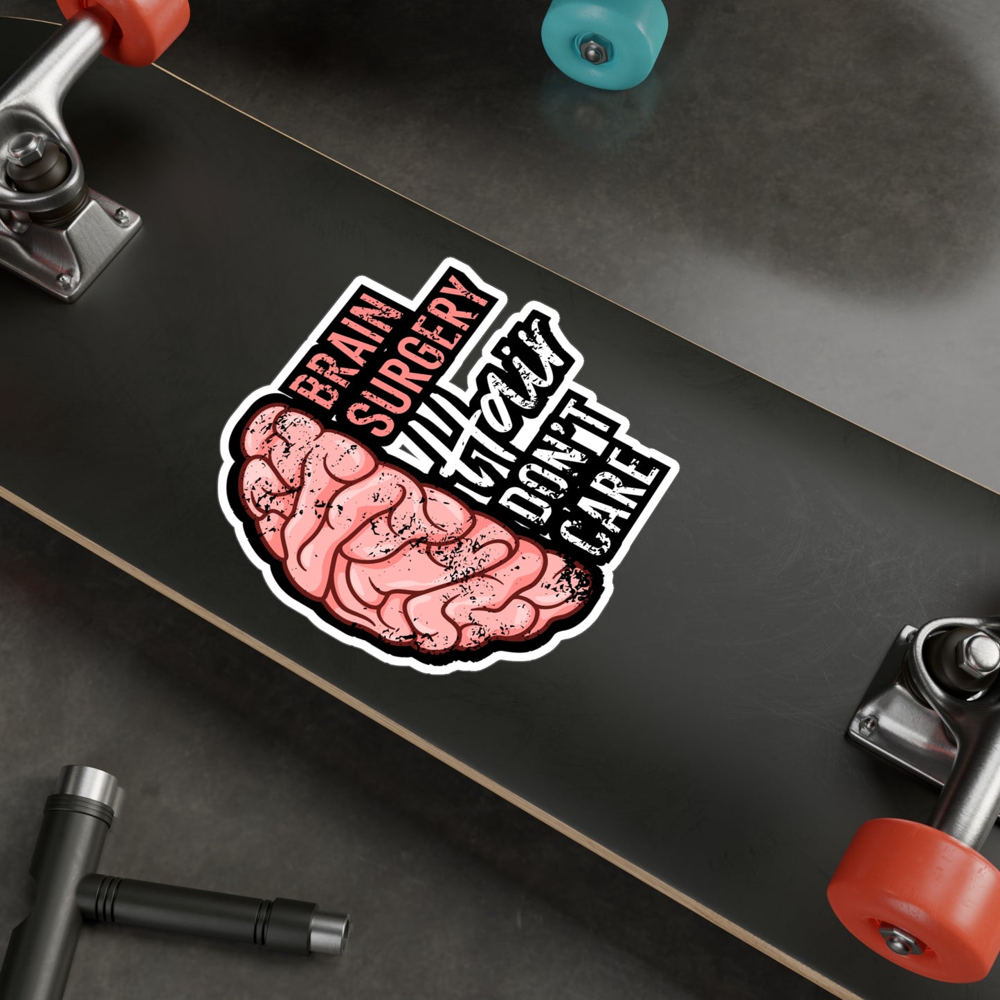 Brain Surgery Hair Don't Care - Brain-surgery Sticker for Laptop Sticker. Water Bottle Sticker, Vinyl Skull Decal - Brain-surgery Gift