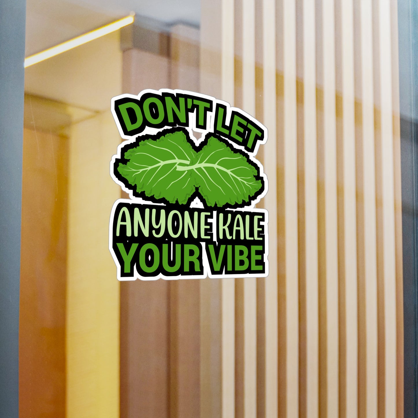 Don t let anyone kale your vibe - Plant-based Sticker for Laptop Sticker. Water Bottle Sticker, Vinyl Vegan Decal - Plant-based Gift