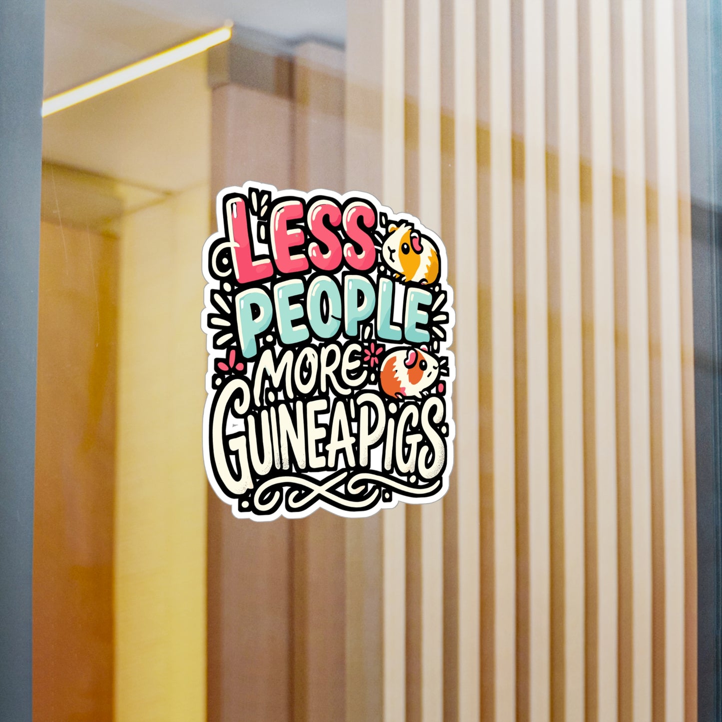 Less People More Guinea Pigs – Funny Guinea Pig Sticker for Laptop or Water Bottle | Cute Vinyl Cavy Gift