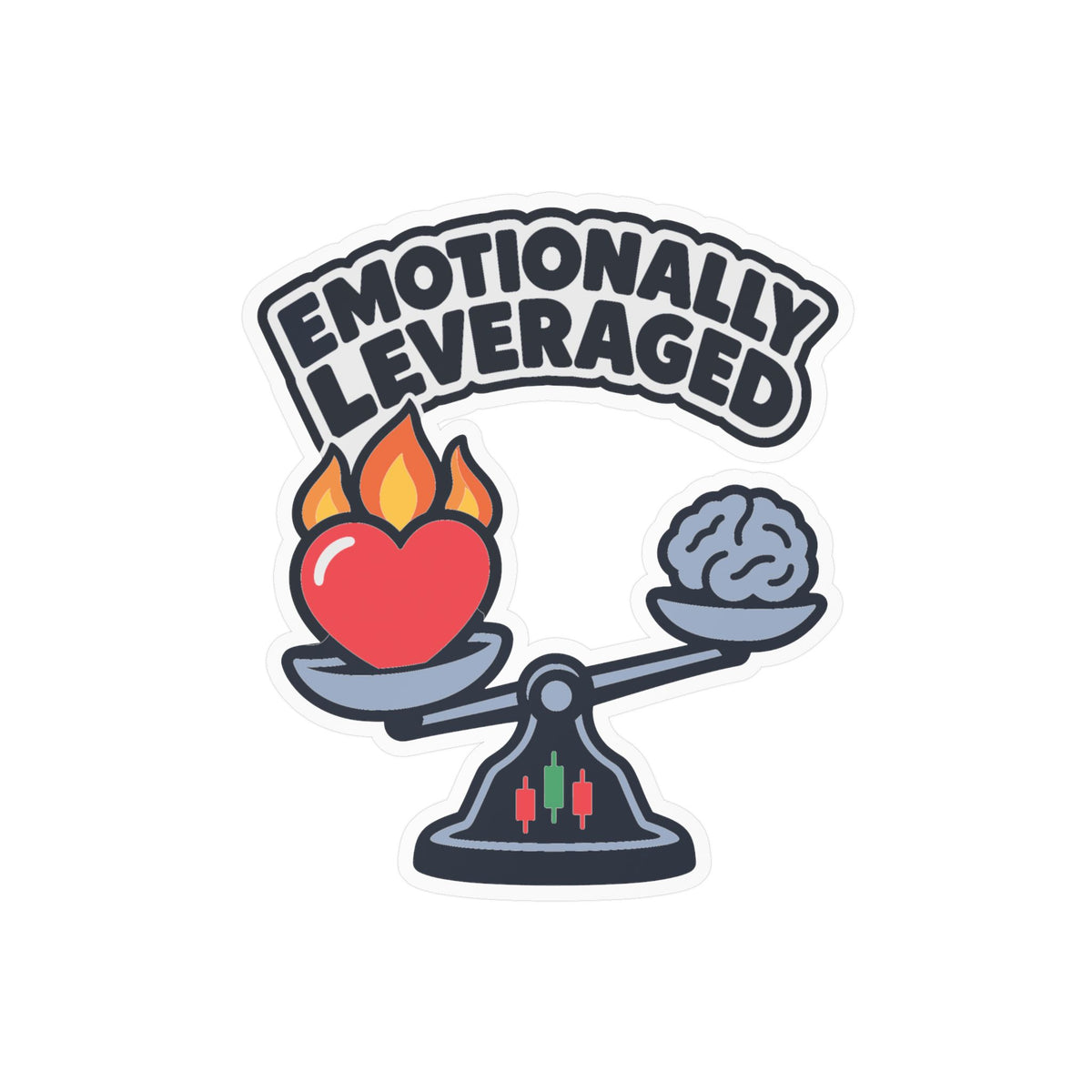 Day Trading Sticker – Emotionally Leveraged Design for Stock Market and Forex Traders, Laptop and Water Bottle Decals