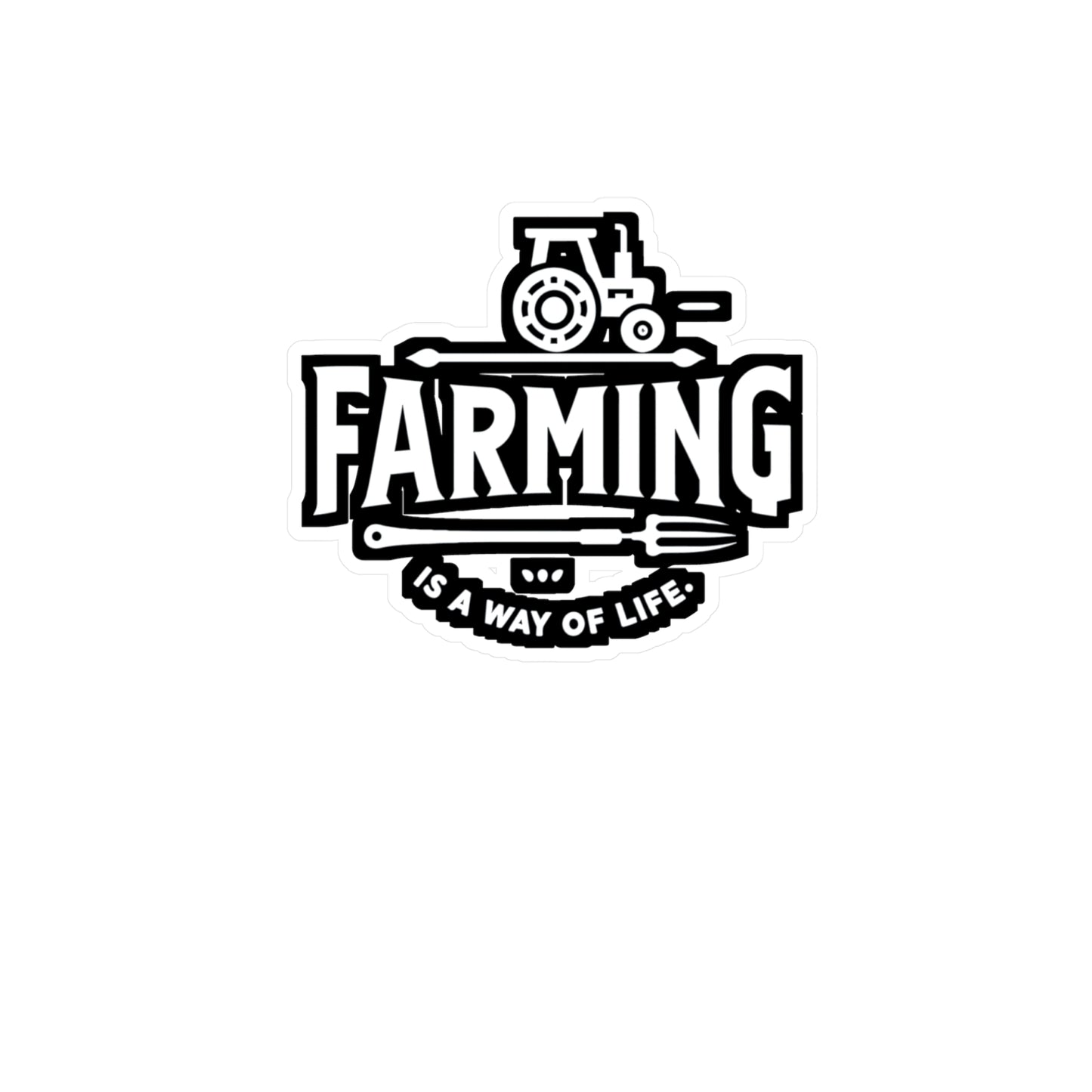 Farming is a Way of Life - Farmer Sticker for Laptop Sticker. Water Bottle Sticker, Vinyl Tractor Decal - Farmer Gift