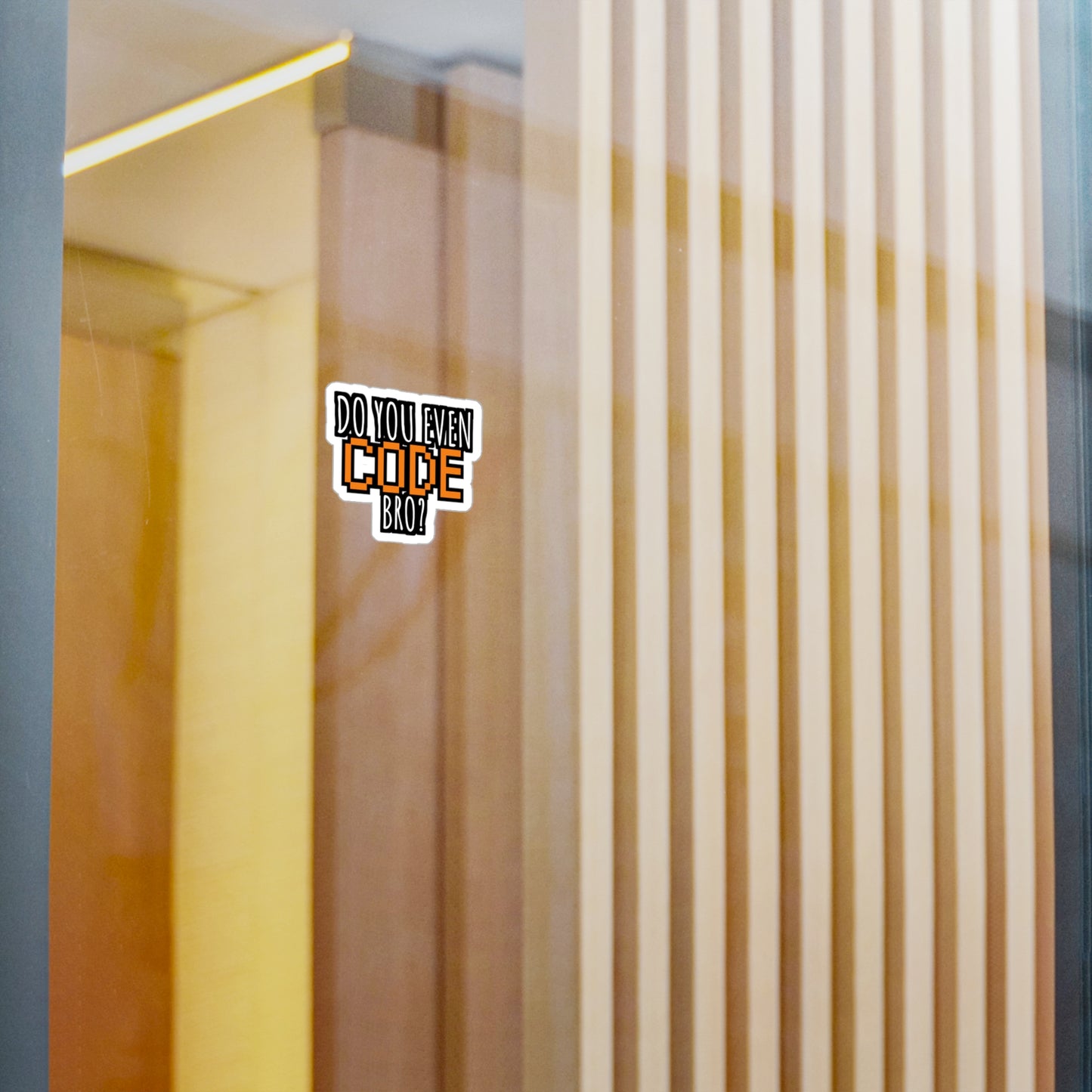 Coding Do you even code bro orange - Developer Sticker for Wall, Laptop, Window, Truck, Car Developer Gift Vinyl Software developer Decal Sticker