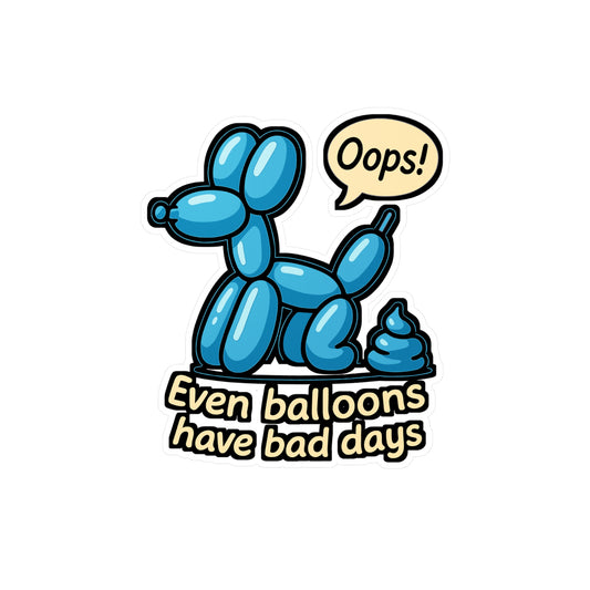 Blue Balloon Dog Poop - Playful Sticker for Laptops, Water Bottles - Fun Gift for Dog Lovers, Teens, Kids