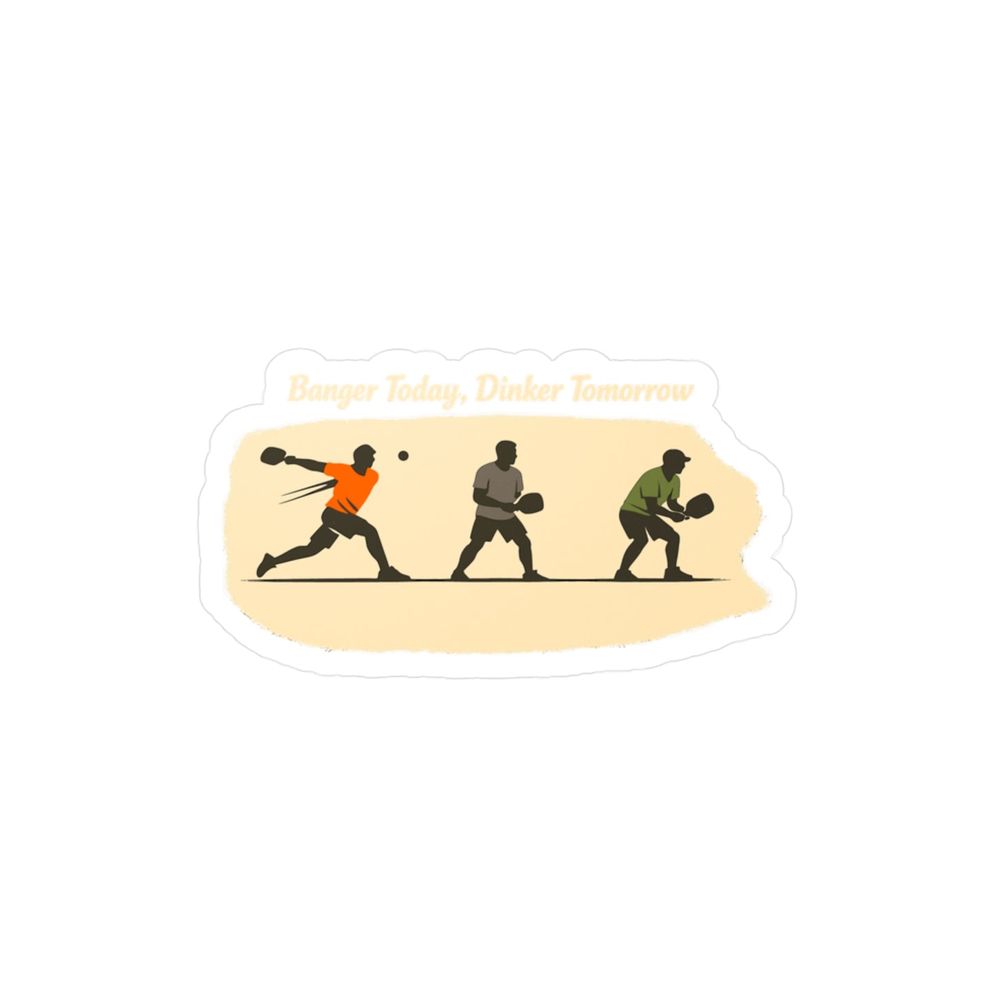 Pickleball Sticker Banger Today, Dinker Tomorrow Funny Athlete Competition Design Waterproof Vinyl Decals for Laptop Water Bottle