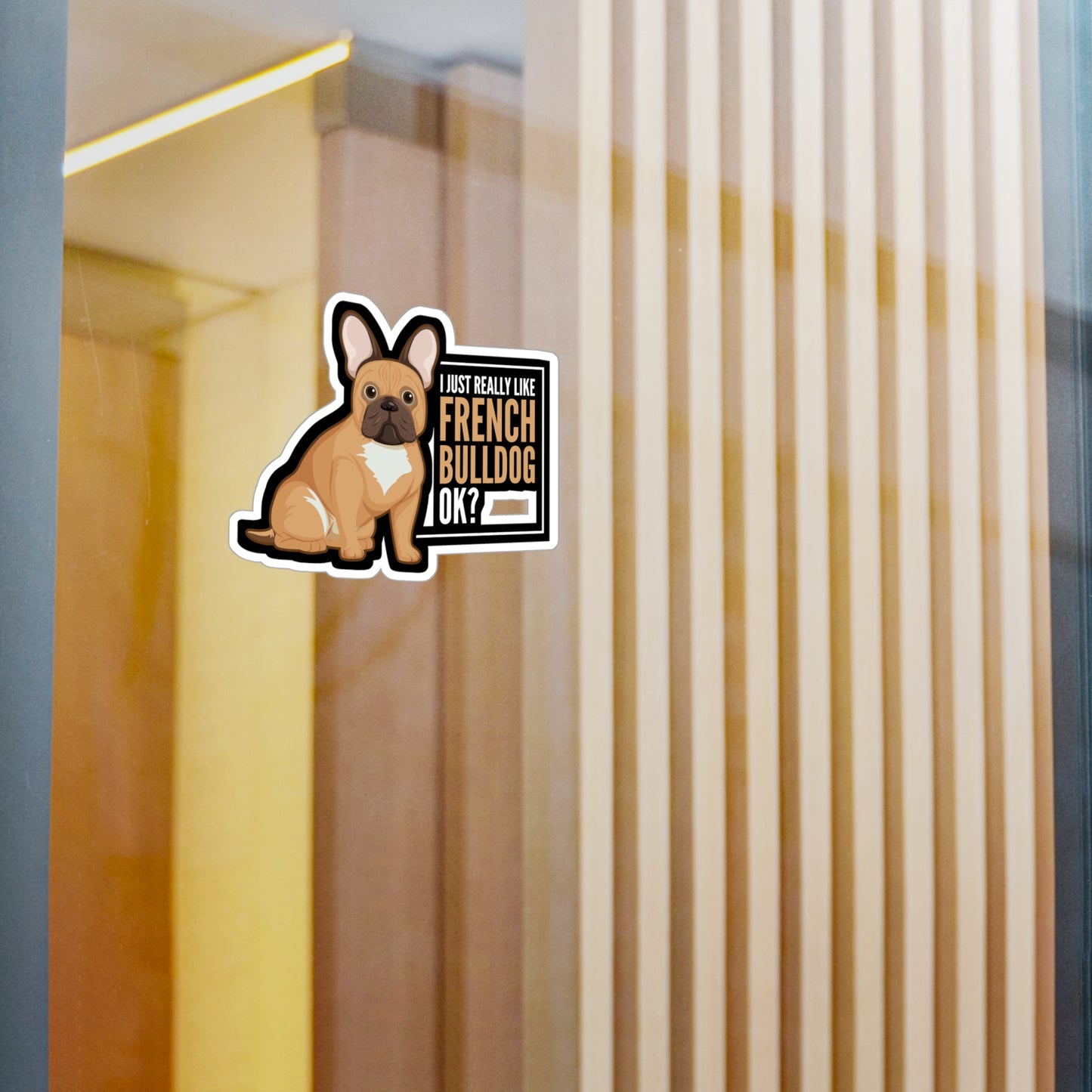 I Really Like French Bulldog - Love Sticker for Laptop Sticker. Water Bottle Sticker, Vinyl Small Decal - Love Gift