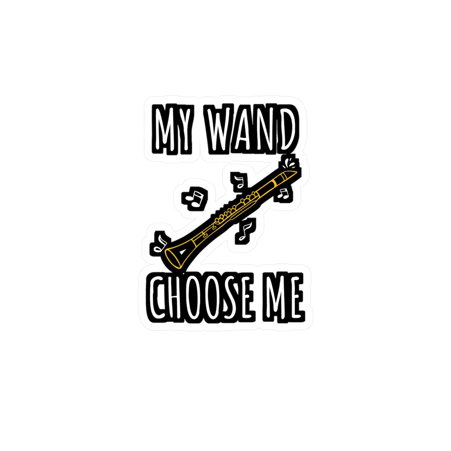 My Wand Choose Me | Marching-band Sticker | Percussion Decals | Drummer Laptop Sticker | Marching-band Gift | Percussion Gift