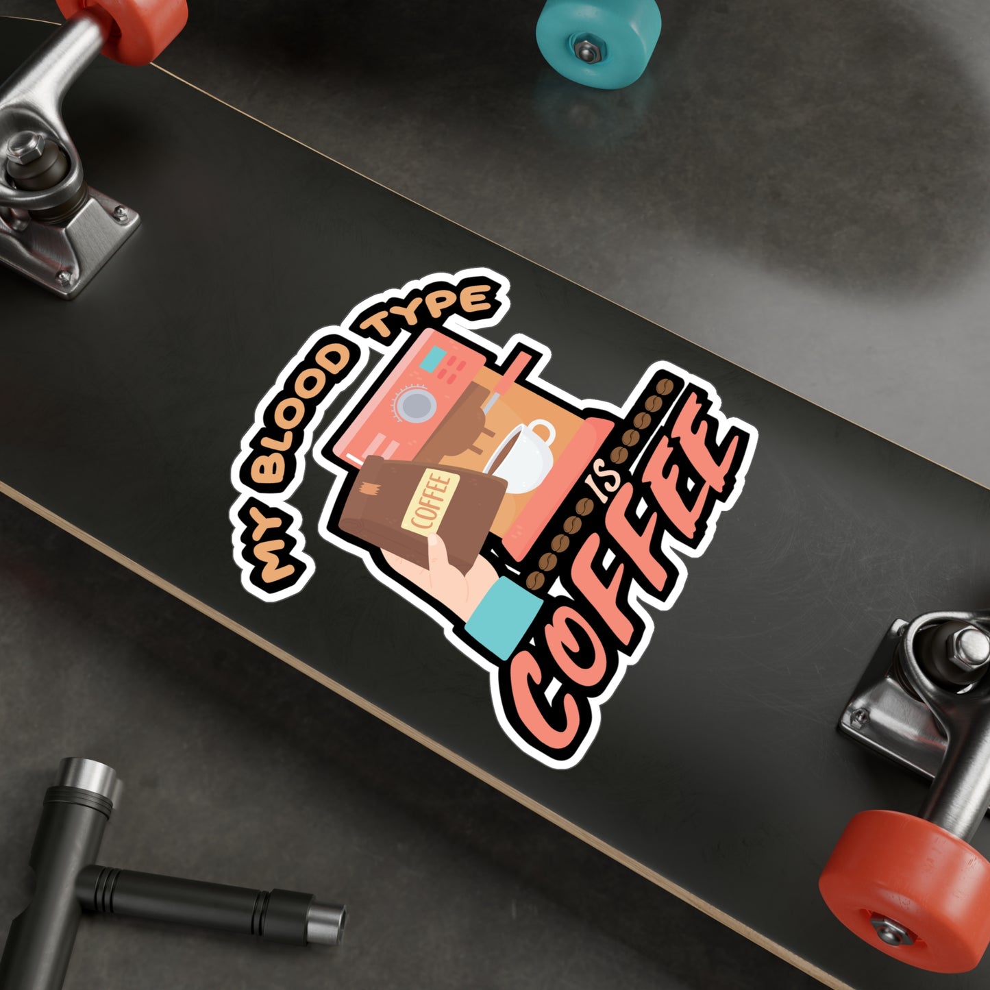 My Blood Type is Coffee - Coffee Sticker for Laptop Sticker. Water Bottle Sticker, Vinyl Cappuccino Decal - Coffee Gift