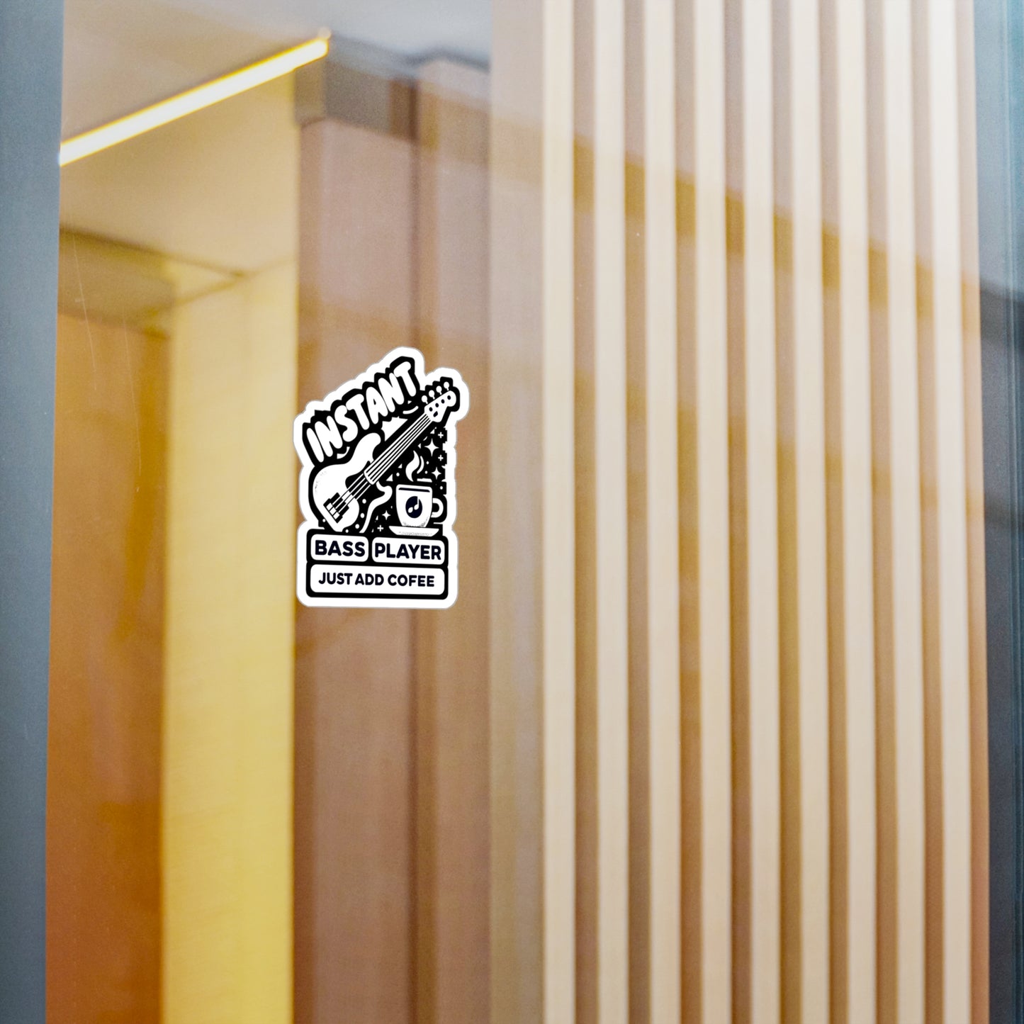 Instant Bass Player Just Add Coffee - Relax Sticker for Laptop Sticker. Water Bottle Sticker, Vinyl Bass player Decal - Relax Gift