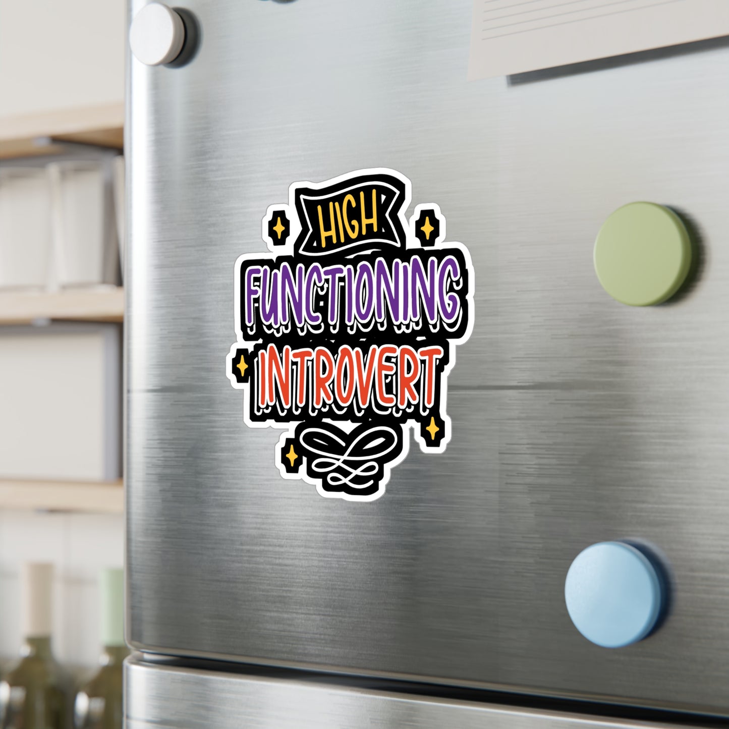 High Functioning Introvert - Introvert Sticker for Laptop Sticker. Water Bottle Sticker, Vinyl Antisocial Decal - Introvert Gift