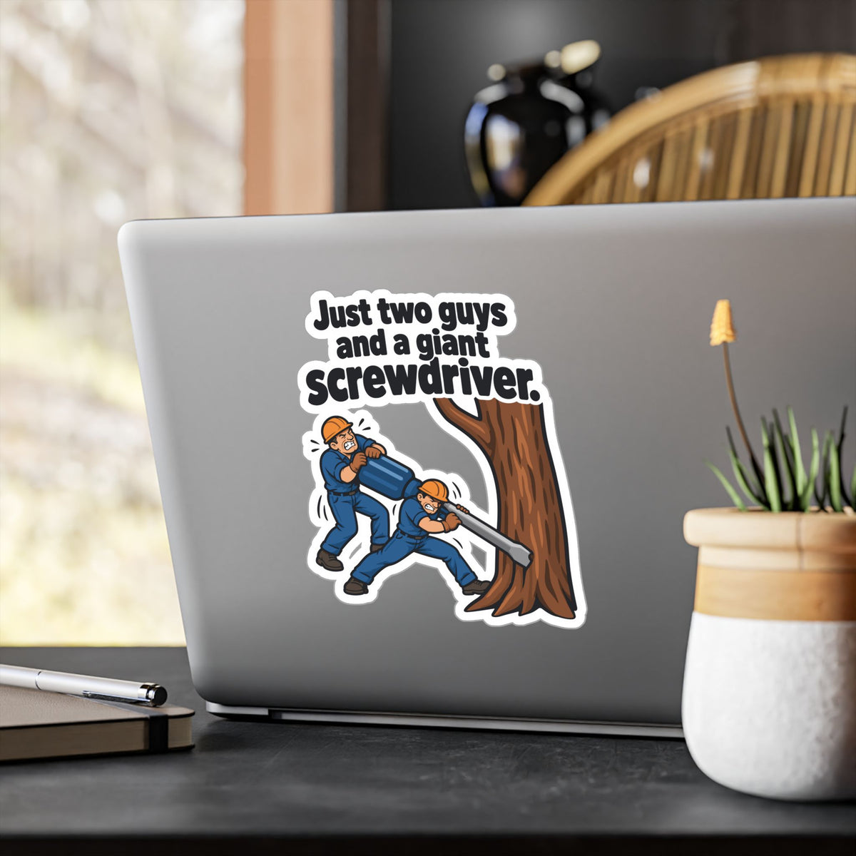 Tree Sticker - Just Two Guys and a Giant Screwdriver, Funny Tree Worker & Branch Manager Decals for Laptop & Water Bottle