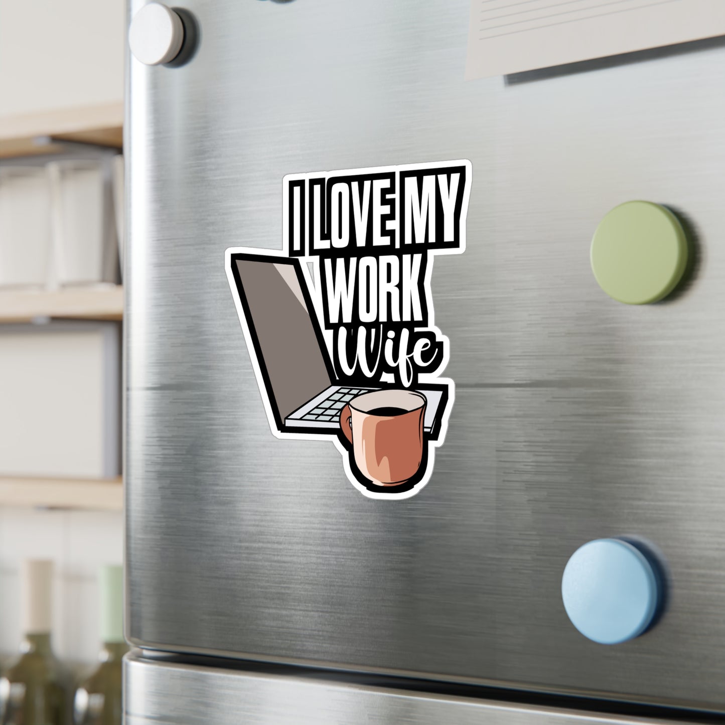 I Love My Work Wife - Work-wife Sticker for Laptop Sticker. Water Bottle Sticker, Vinyl Clerical Decal - Work-wife Gift