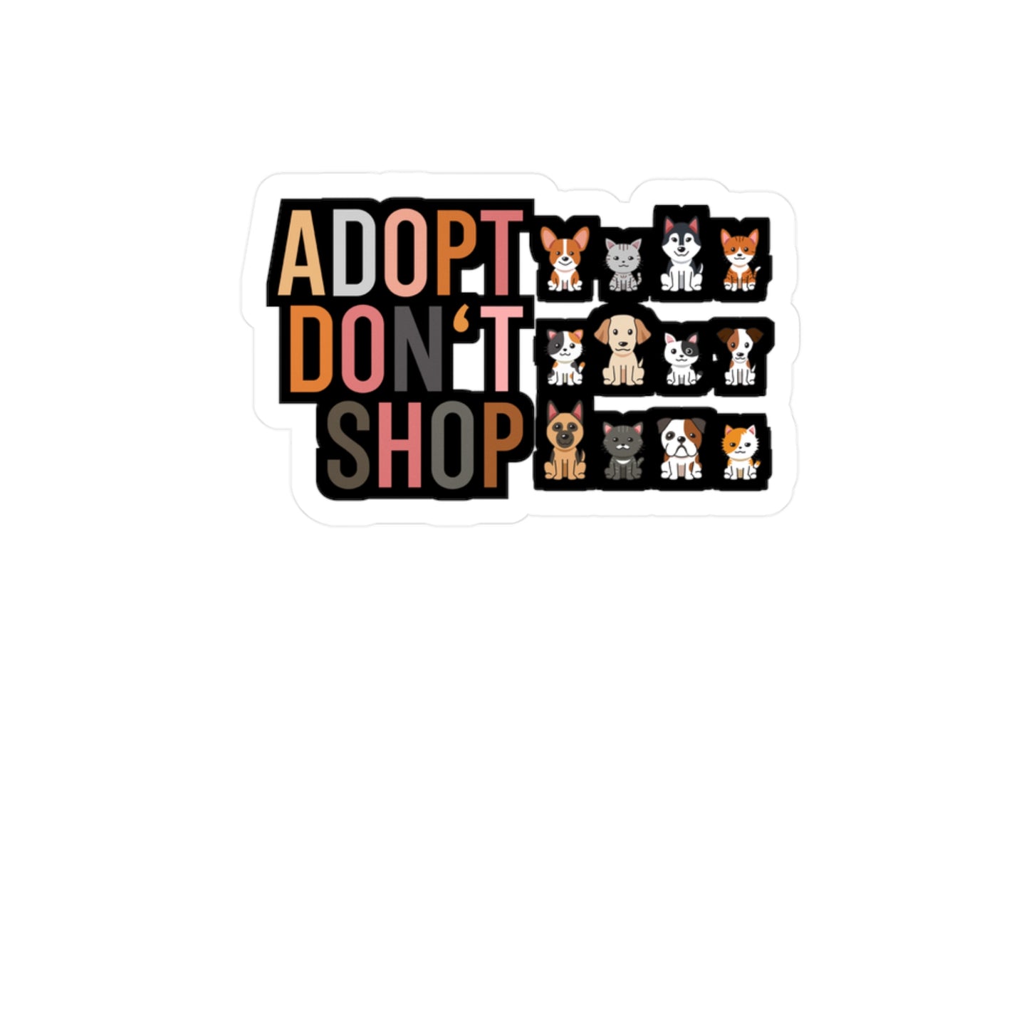 Adopt don‘t Shop - Animal-rescue Sticker for Wall, Laptop, Window, Truck, Car Animal-rescue Gift Vinyl Foster Decal Sticker