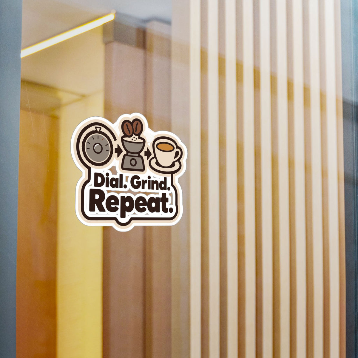 Espresso Sticker - Dial. Grind. Repeat. Coffee Decals for Your Grinder or Digital Scale