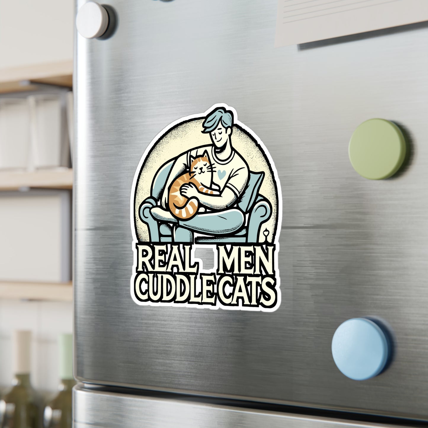 Real Men Cuddle Cats – Funny Cat Sticker for Car, Laptop or Water Bottle | Vinyl Decal Gift for Cat Dads