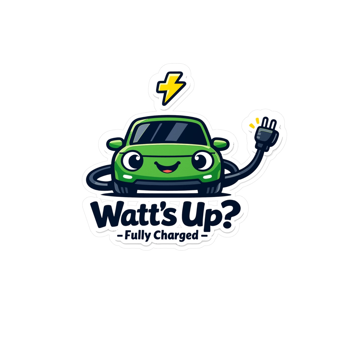 Electric Car Sticker Watt’s Up? Funny Electric Vehicle Design, Waterproof Vinyl Sticker Decals for Laptop, Water Bottle, Rechargeable Battery Theme