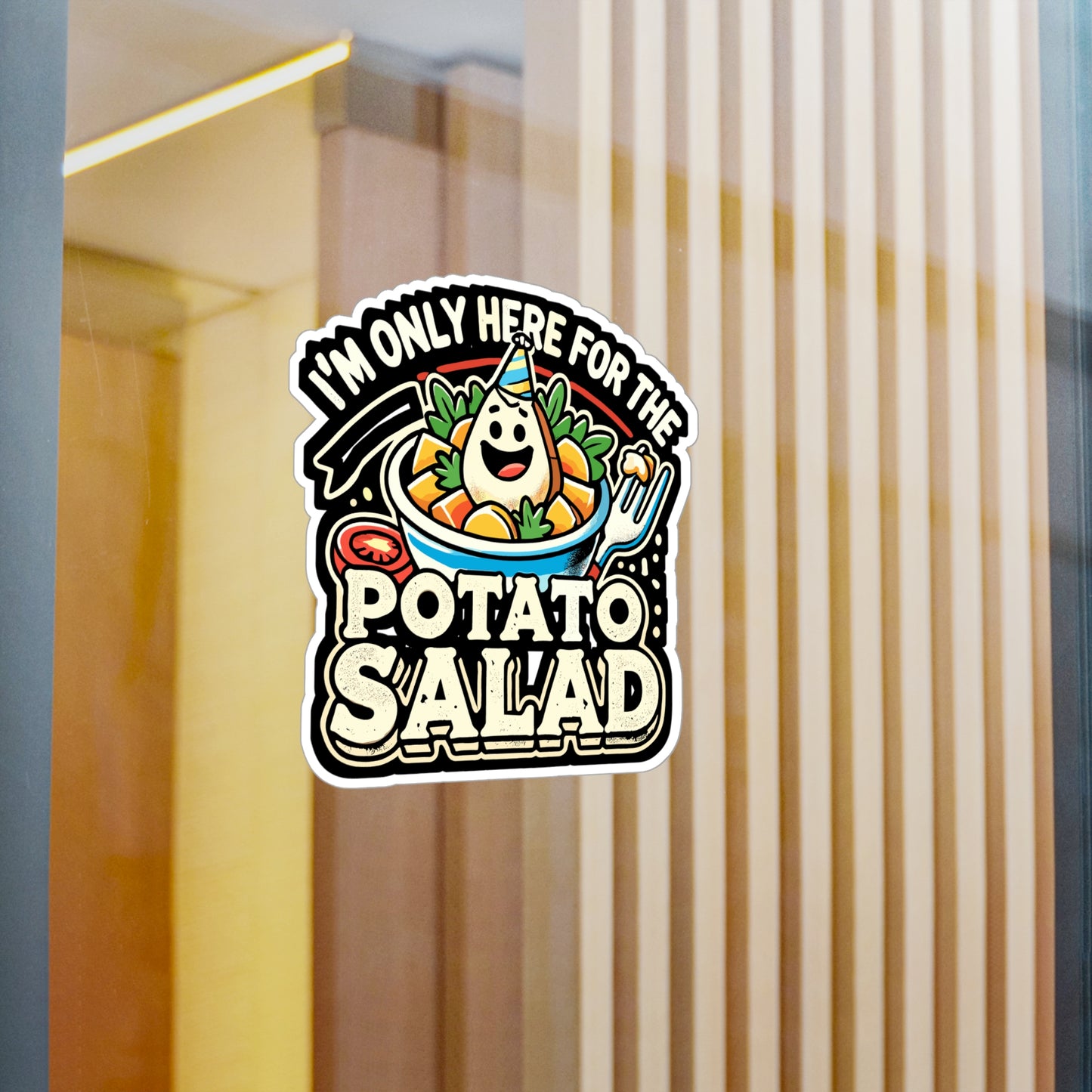 I'm Only Here For The Potato Salad - Potato Sticker for Laptop Sticker. Water Bottle Sticker, Vinyl Salad Decal - Potato Gift