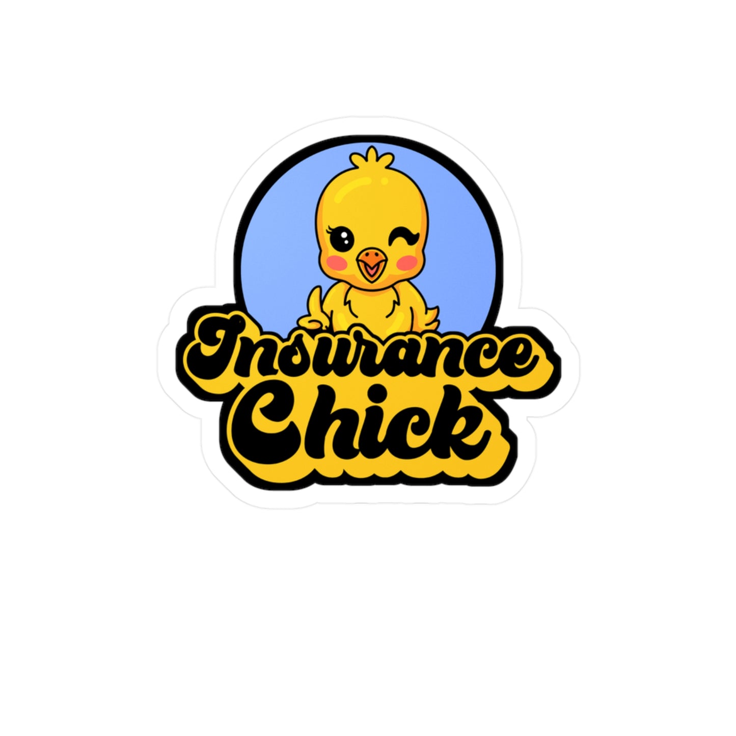 Insurance Chick | Insurance-agent Sticker | Policy Decals | Premium Laptop Sticker | Insurance-agent Gift | Policy Gift
