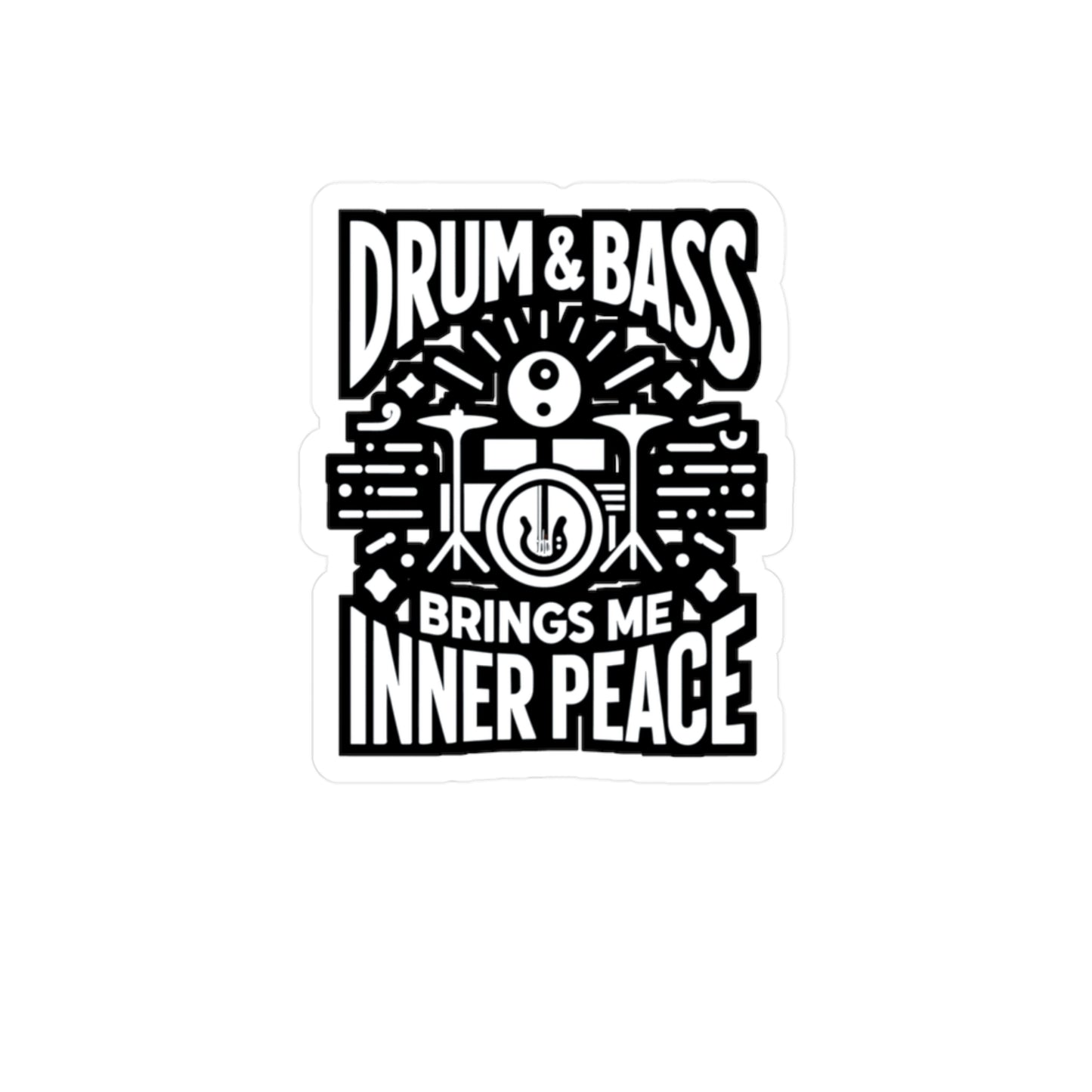 Drum and Bass Brings Me Inner Peace  - Audio-engineer Sticker for Laptop Sticker. Water Bottle Sticker, Vinyl Monitor Decal - Audio-engineer Gift