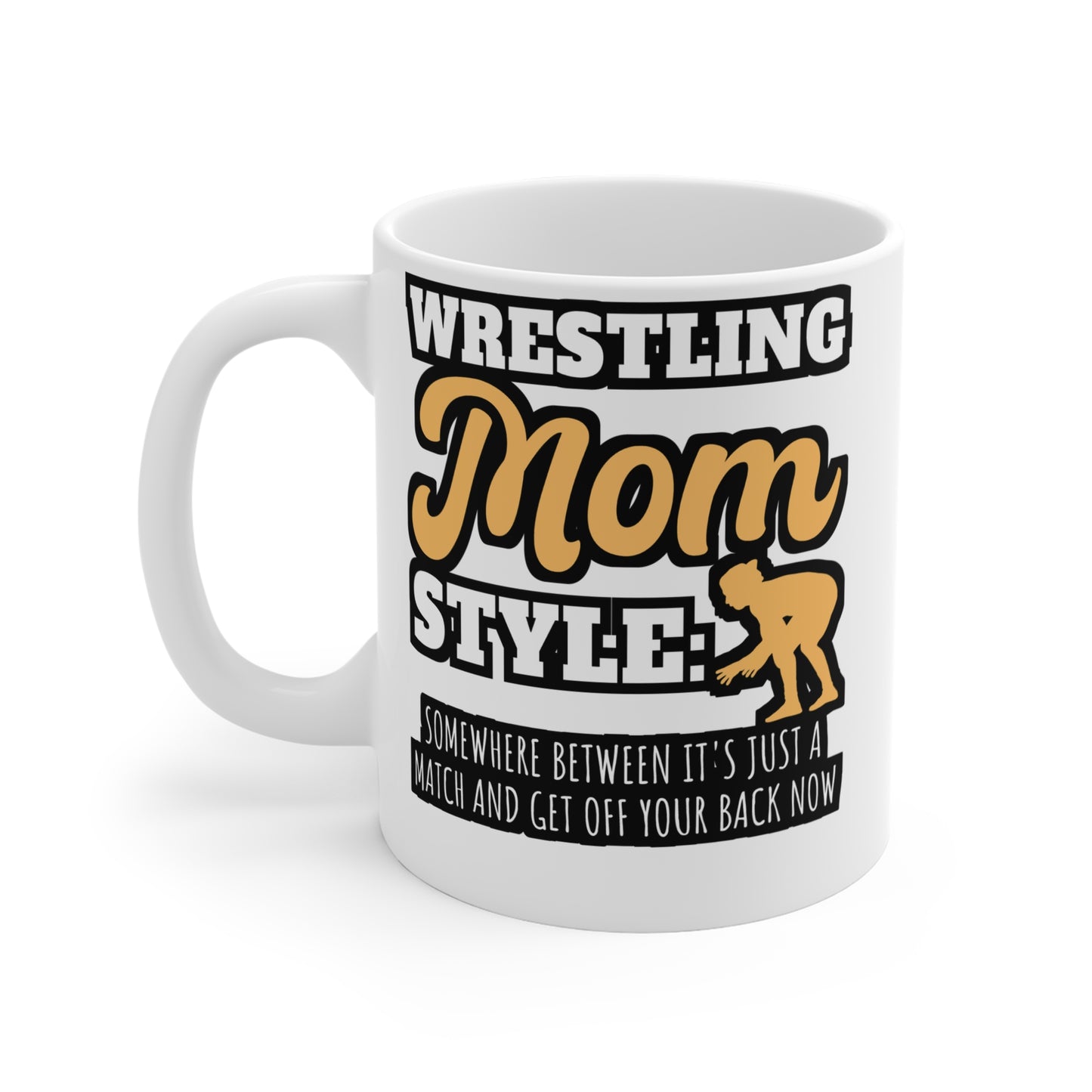 Wrestling Mom Style - Wrestle Mug for Coffee 11oz. Wrestle Cup, White ceramic, Wrestling Mug, Offense Tea Cup - Wrestle Gift