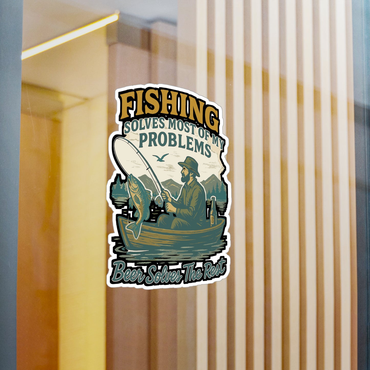 Fishing Solves Most Of My Problems Beer Solves The Rest - Fishing Sticker for Laptop, Water Bottle, Gift for Fishermen, Anglers, Outdoors Lovers
