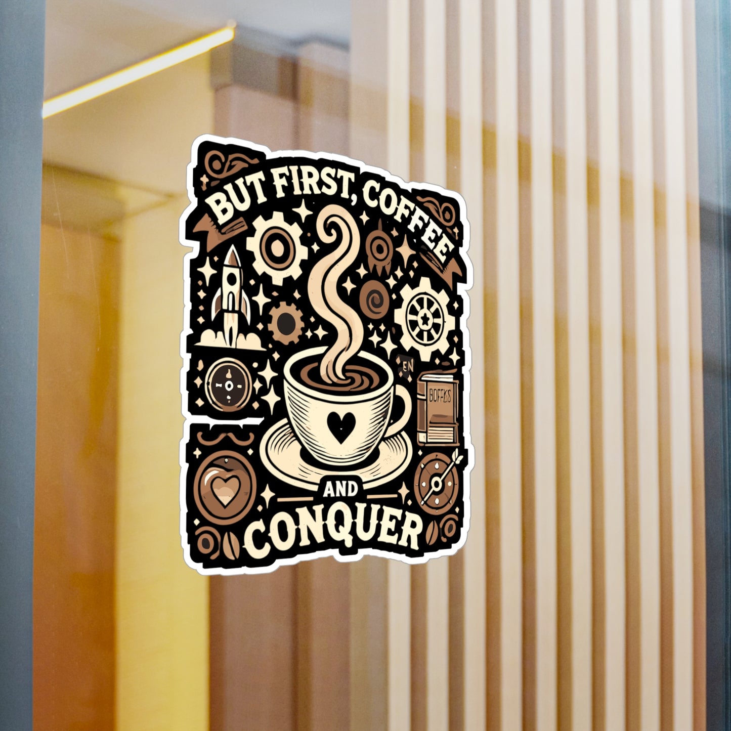 But First, Coffee and Conquer - Coffee Sticker for Laptop Sticker. Water Bottle Sticker, Vinyl Conquer Decal - Coffee Gift