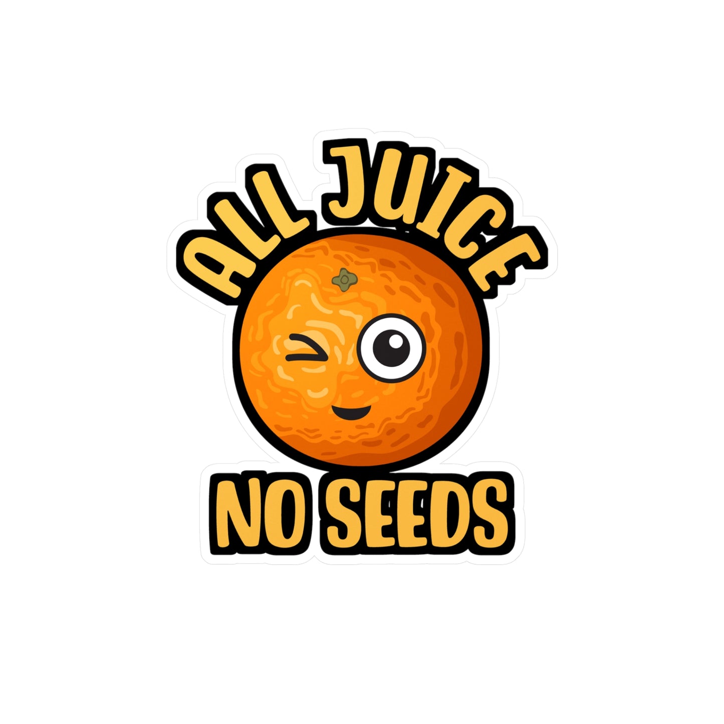 All Juice No Seeds | Vasectomy Sticker | Childproofing Decals | Parenthood Laptop Sticker | Vasectomy Gift | Childproofing Gift