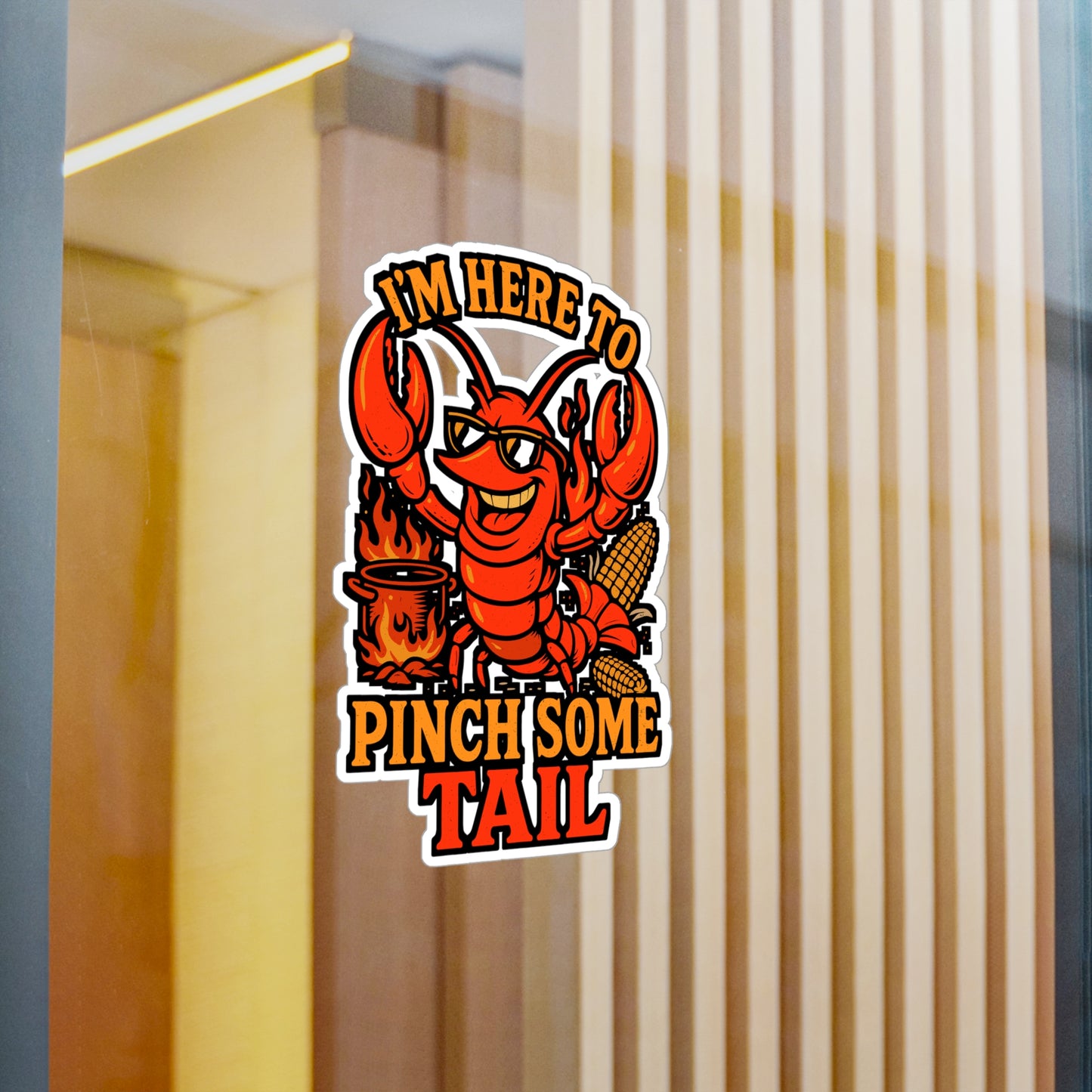 I'm Here To Pinch Some Tail – Crawfish Sticker for Laptop, Water Bottle or Cooler | Funny Cajun Seafood Boil Gift