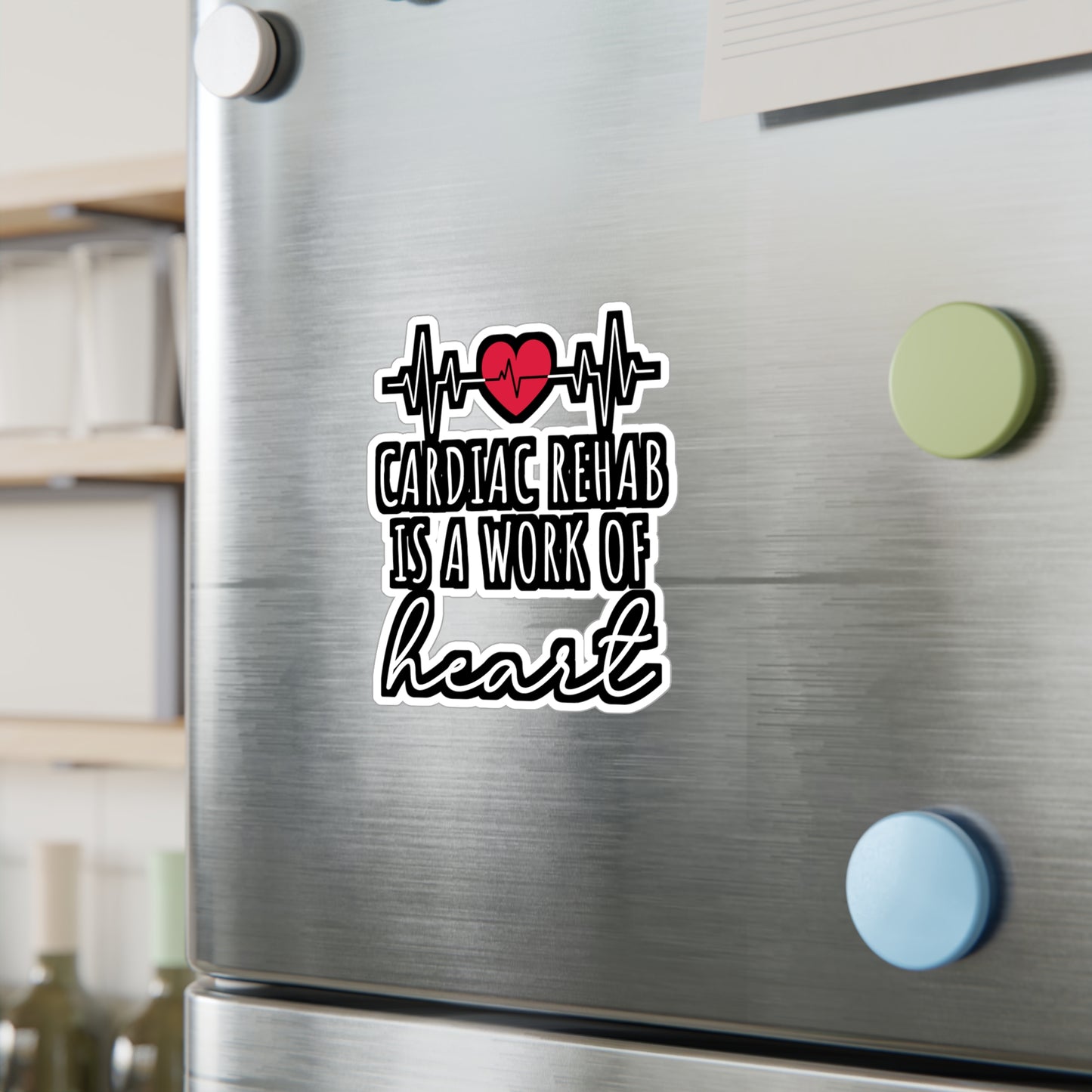 Cardiac Rehab Is A Work Of Heart - Cardiac Sticker for Laptop Sticker. Water Bottle Sticker, Vinyl Nurse Decal - Cardiac Gift