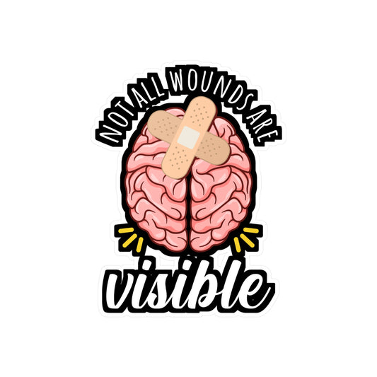 Not All Wounds Are Visible - Brain-surgery Sticker for Laptop Sticker. Water Bottle Sticker, Vinyl Skull Decal - Brain-surgery Gift