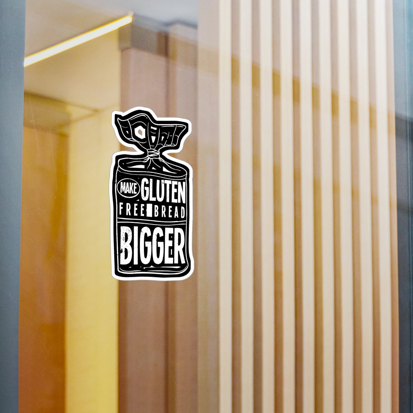 Make Gluten Free Bread Bigger - Gluten Sticker for Laptop Sticker. Water Bottle Sticker, Vinyl Celiac Decal - Gluten Gift